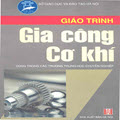 Giáo trình Gia công cơ khí