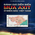 Đánh giá diễn biến mưa Axit ở miền bắc Việt Nam