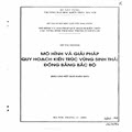 Mô hình và giải pháp quy hoạch kiến trúc các vùng sinh thái đặc trưng của Việt Nam-Phụ lục 6-Báo cáo kết quả khảo sát vùng sinh thái Đồng bằng Bắc bộ