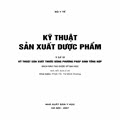 Kỹ thuật sản xuất dược phẩm tập 2