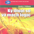 Giáo trình kỹ thuật số và mạch logic