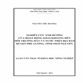 Nghiên cứu ảnh hưởng của hoạt động khai khoáng đến môi trường đất và nước trên địa bàn huyện Phú Lương, tỉnh Thái Nguyên