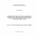 Đánh giá công tác đấu giá quyền sử dụng đất trên địa bàn thành phố Tuyên Quang, tỉnh Tuyên Quang giai đoạn 2007-2011