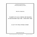 Nghiên cứu quá trình đô thị hóa ở thành phố Việt Trì, tỉnh Phú Thọ