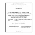 Nâng cao năng lực thực hành cho học sinh trong dạy học lịch sử ở trường trung học phổ thông (vận dụng qua dạy học lịch sử Việt Nam từ 1919 đến 1975, chương trình chuẩn)