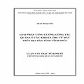 Giải pháp tăng cường công tác quản lý các khoản thu từ đất trên địa bàn tỉnh Vĩnh Phúc