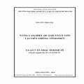 Nâng cao hiệu quả quản lý vốn tại viễn thông Vĩnh Phúc