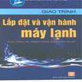 Giáo trình lắp đặt & vận hành máy lạnh