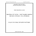 Trường từ vựng - ngữ nghĩa trong truyện Tây Bắc của Tô Hoài