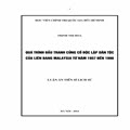 Quá trình đấu tranh củng cố độc lập dân tộc của liên bang Malaysia từ năm 1957 đến 1990