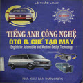 Tiếng Anh công nghệ ô tô và chế tạo máy