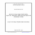 Quản lý dạy học phân hóa tại các trường Trung học Phổ thông huyện Quế Võ, tỉnh Bắc Ninh