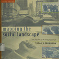 Mapping the social landscape: readings in sociology