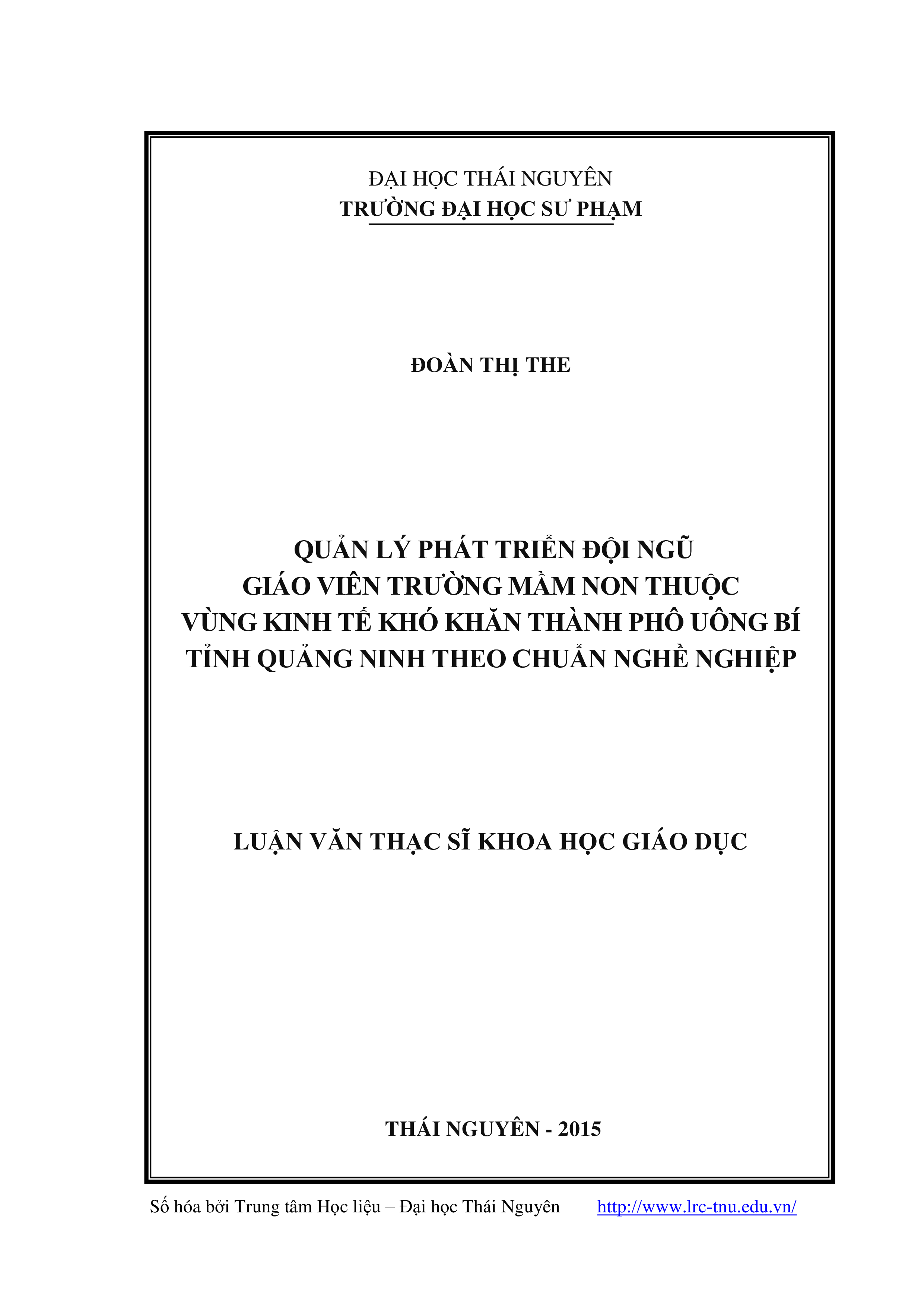 Quản lý phát triển đội ngũ giáo viên trường mầm non thuộc vùng kinh tế khó khăn thành phố Uông Bí tỉnh Quảng Ninh theo chuẩn nghề nghiệp