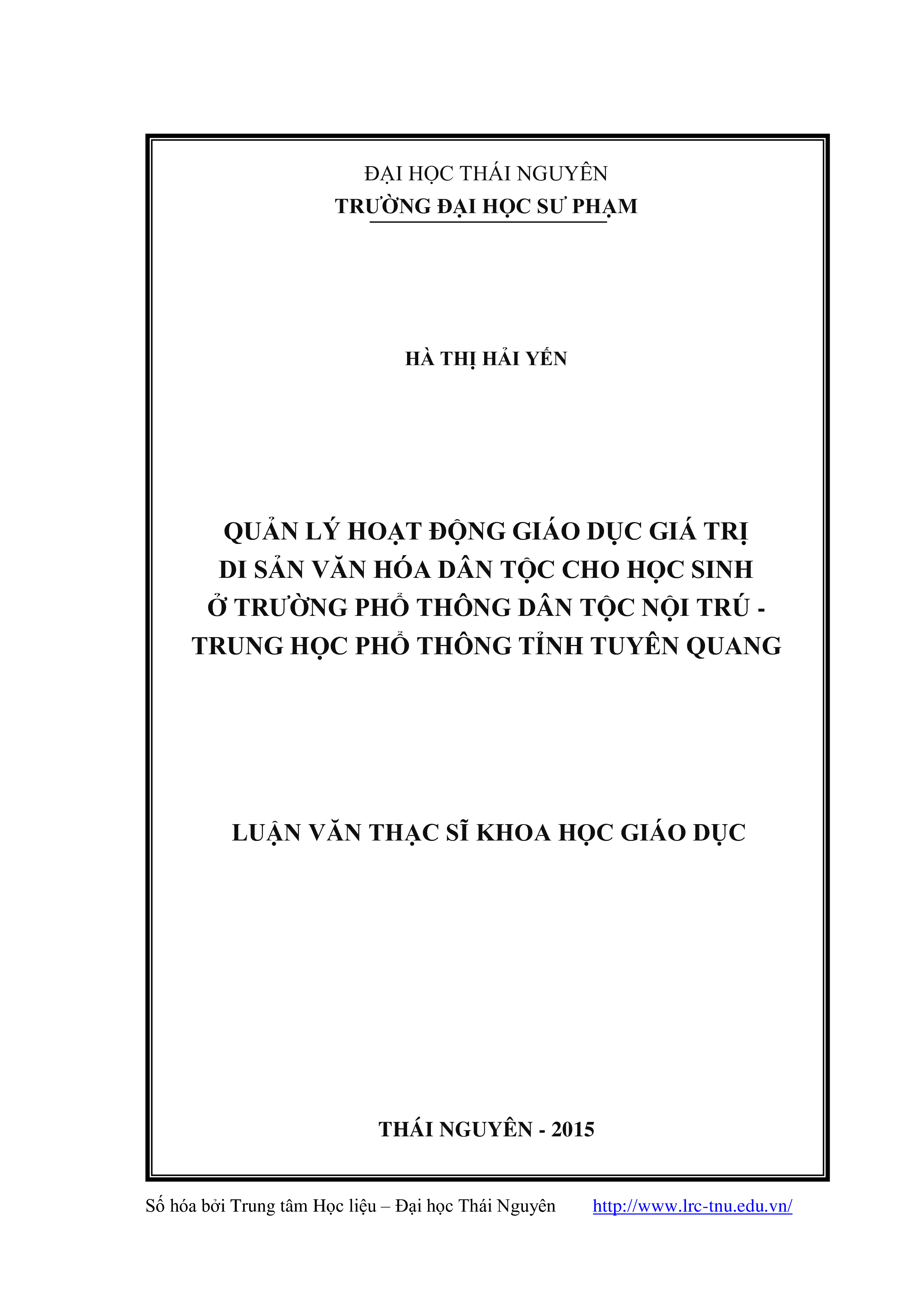 Quản lý hoạt động giáo dục giá trị di sản văn hóa dân tộc cho học sinh ở trường phổ thông dân tộc nội trú- trung học phổ thông tỉnh Tuyên Quang