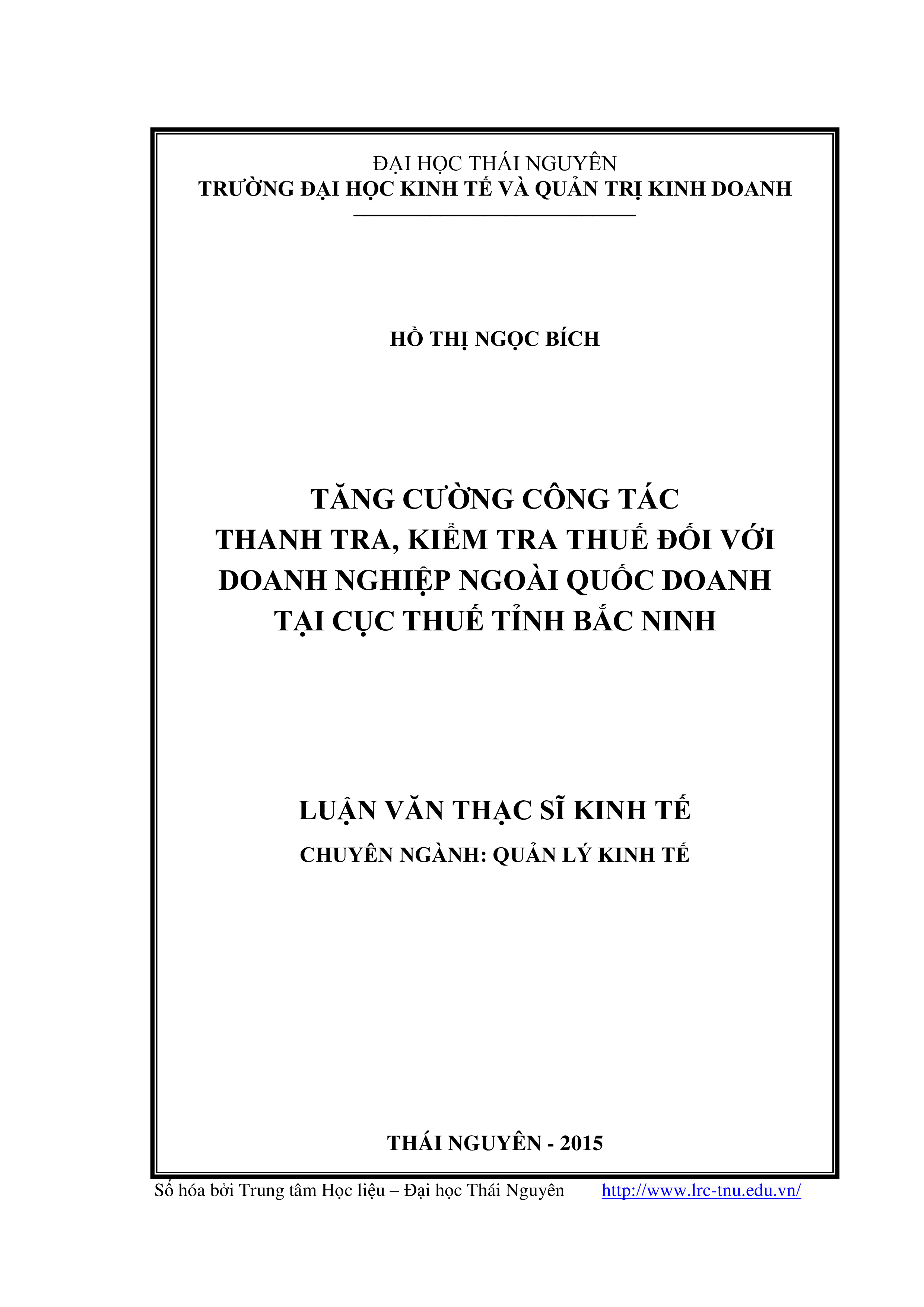 Tăng cường công tác thanh tra, kiểm tra thuế đối với doanh nghiệp ngoài quốc doanh tại cục thuế tỉnh Bắc Ninh