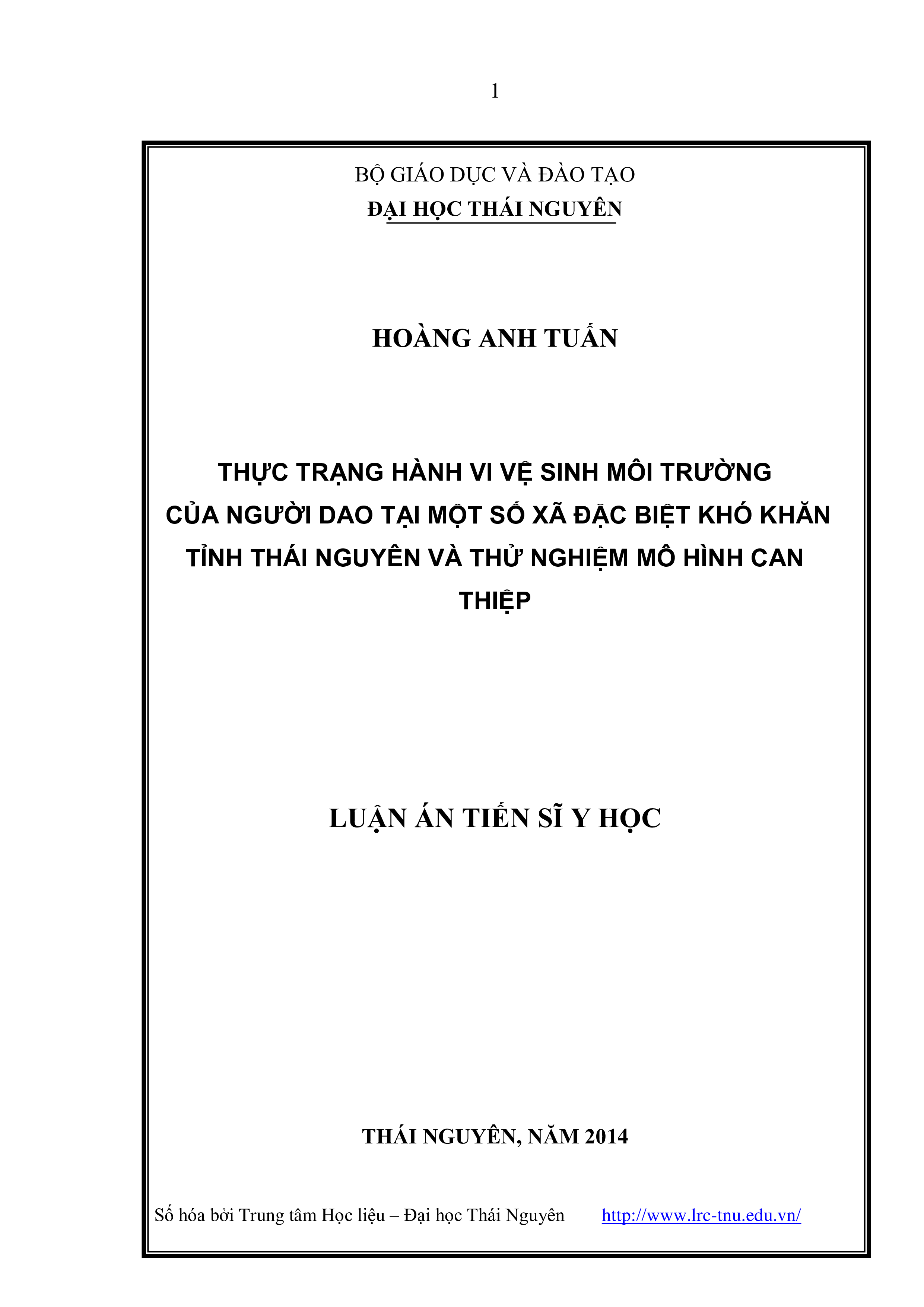 Thực trạng hành vi vệ sinh môi trường của người dao tại một số xã đặc biệt khó khăn tỉnh Thái Nguyên và thử nghiệm mô hình can thiệp