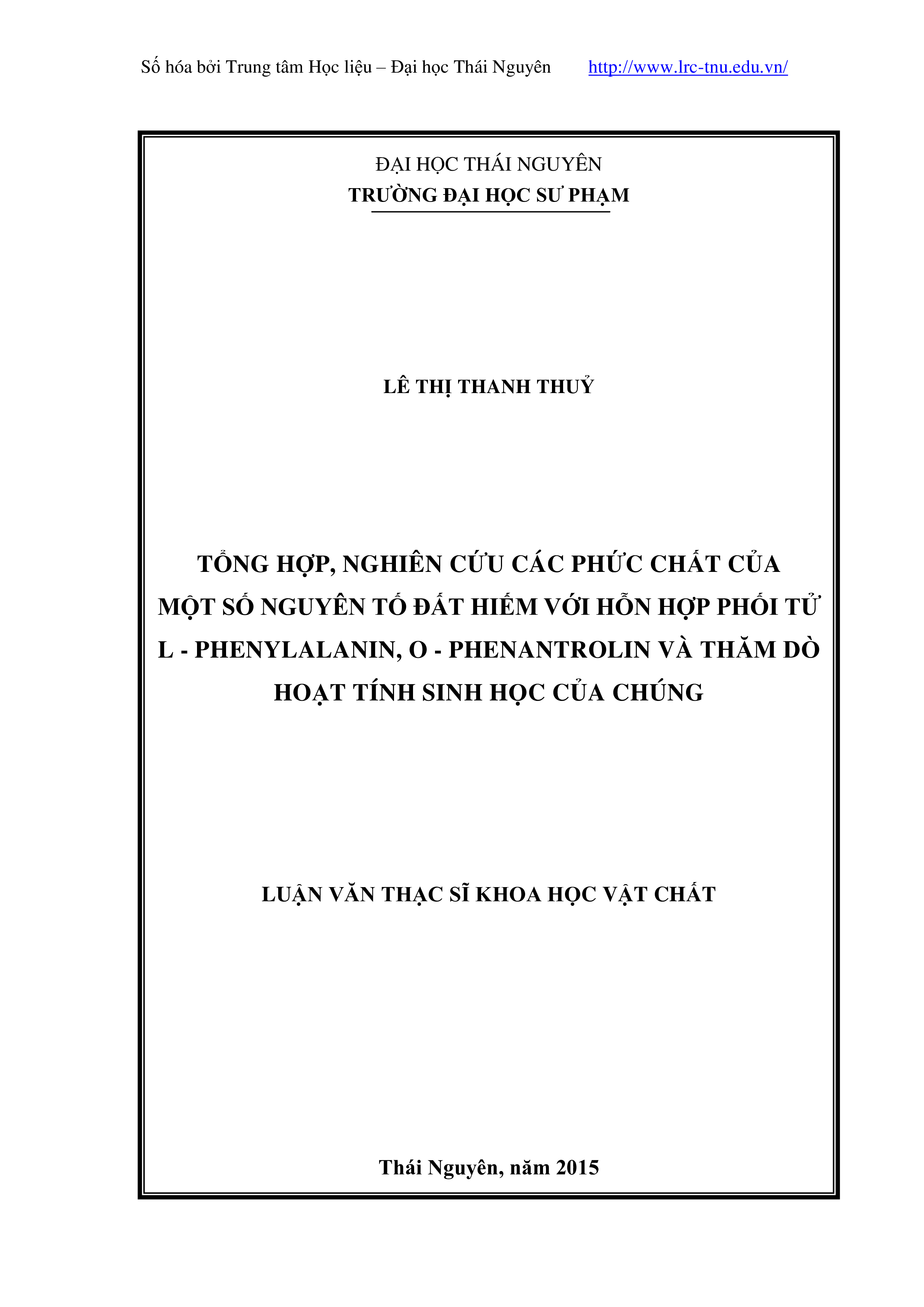 Tổng hợp, nghiên cứu các phức chất của một số nguyên tố đất hiếm với hỗn hợp phối tử L-Aspatic, O-Phenantrolin và thăm dò hoạt tính sinh học của chúng