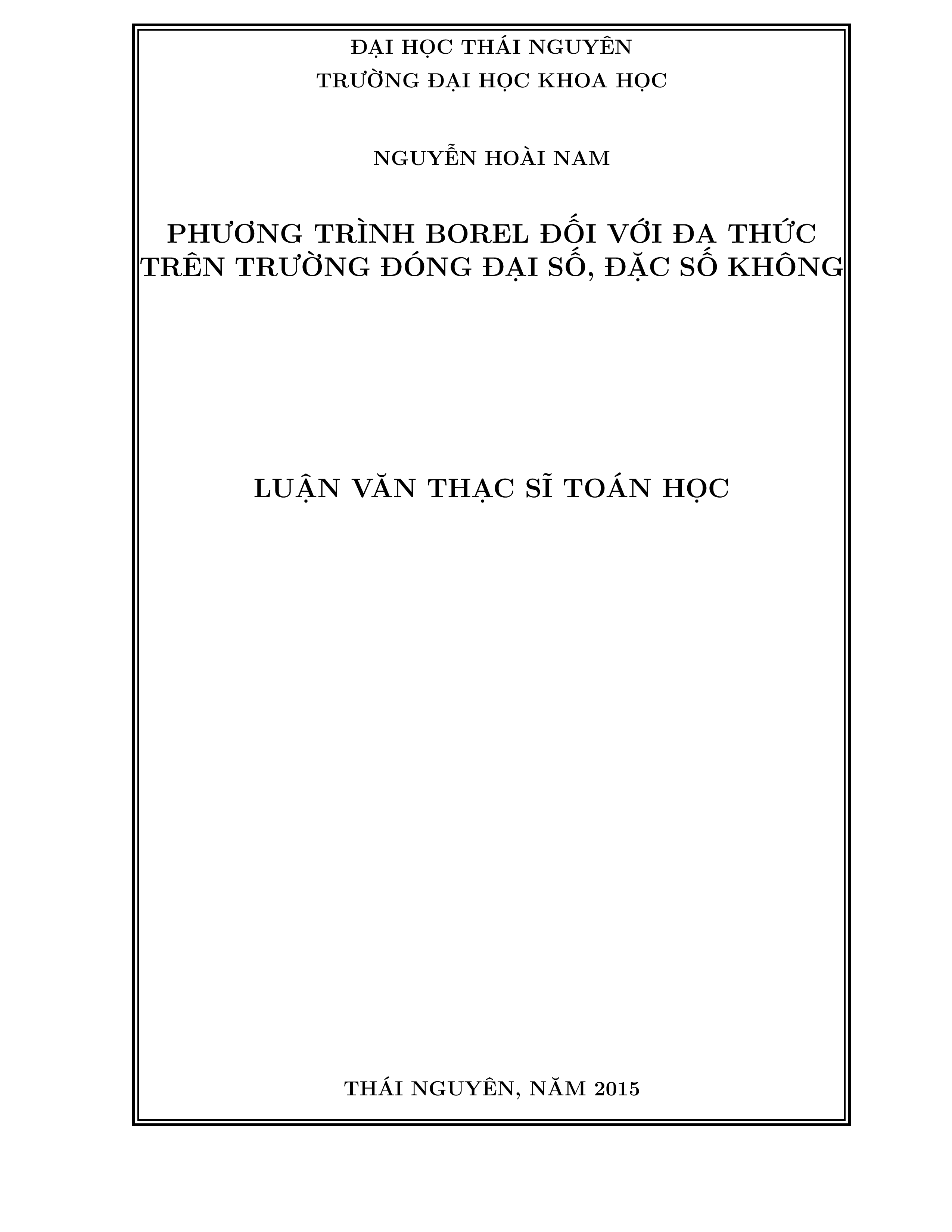 Phương trình Borel đối với đa thức trên trường đóng lại đại số, đặc số không