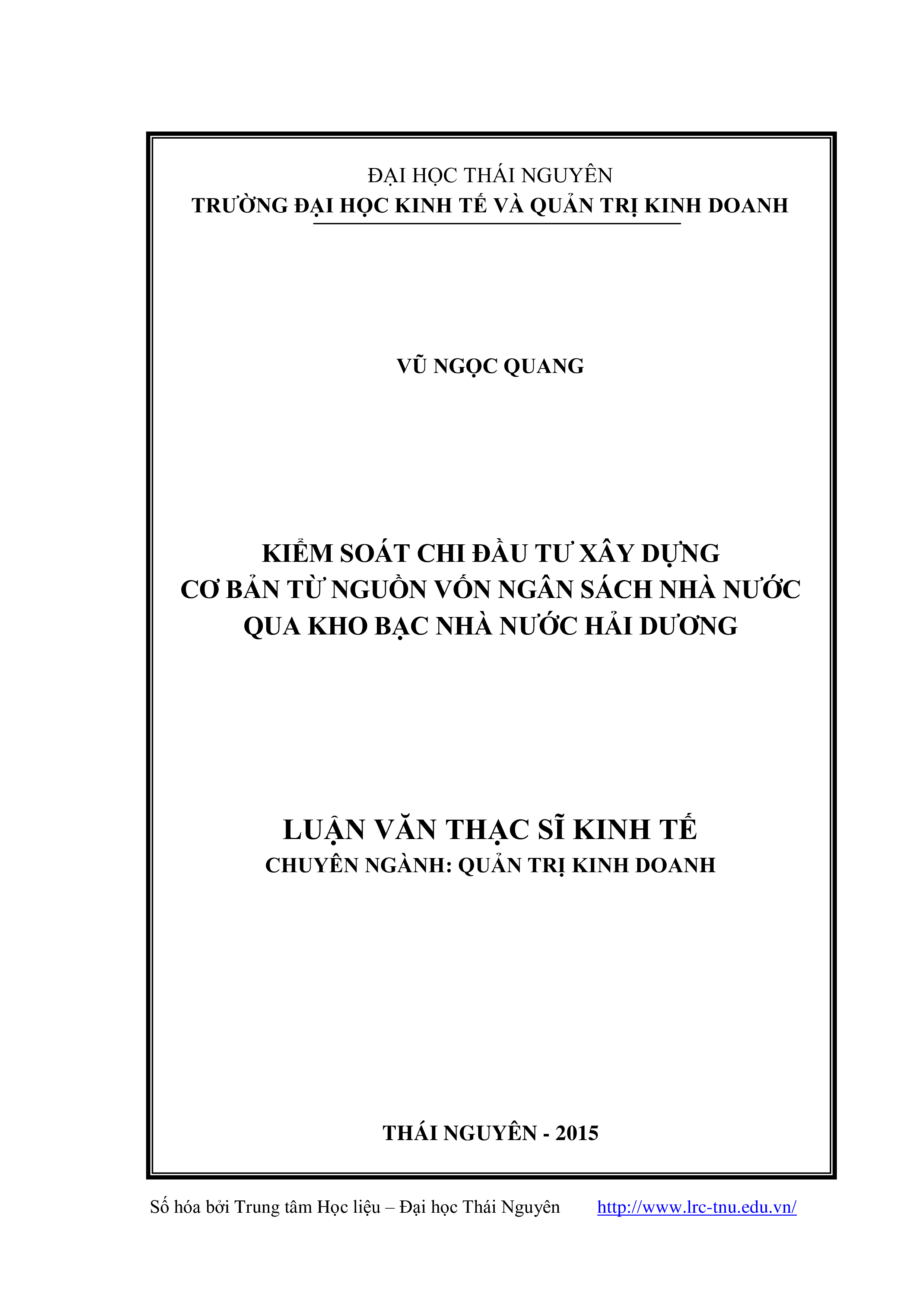 Kiểm soát chi đầu tư xây dựng cơ bản từ nguồn vốn ngân sách nhà nước qua kho bạc nhà nước Hải Dương