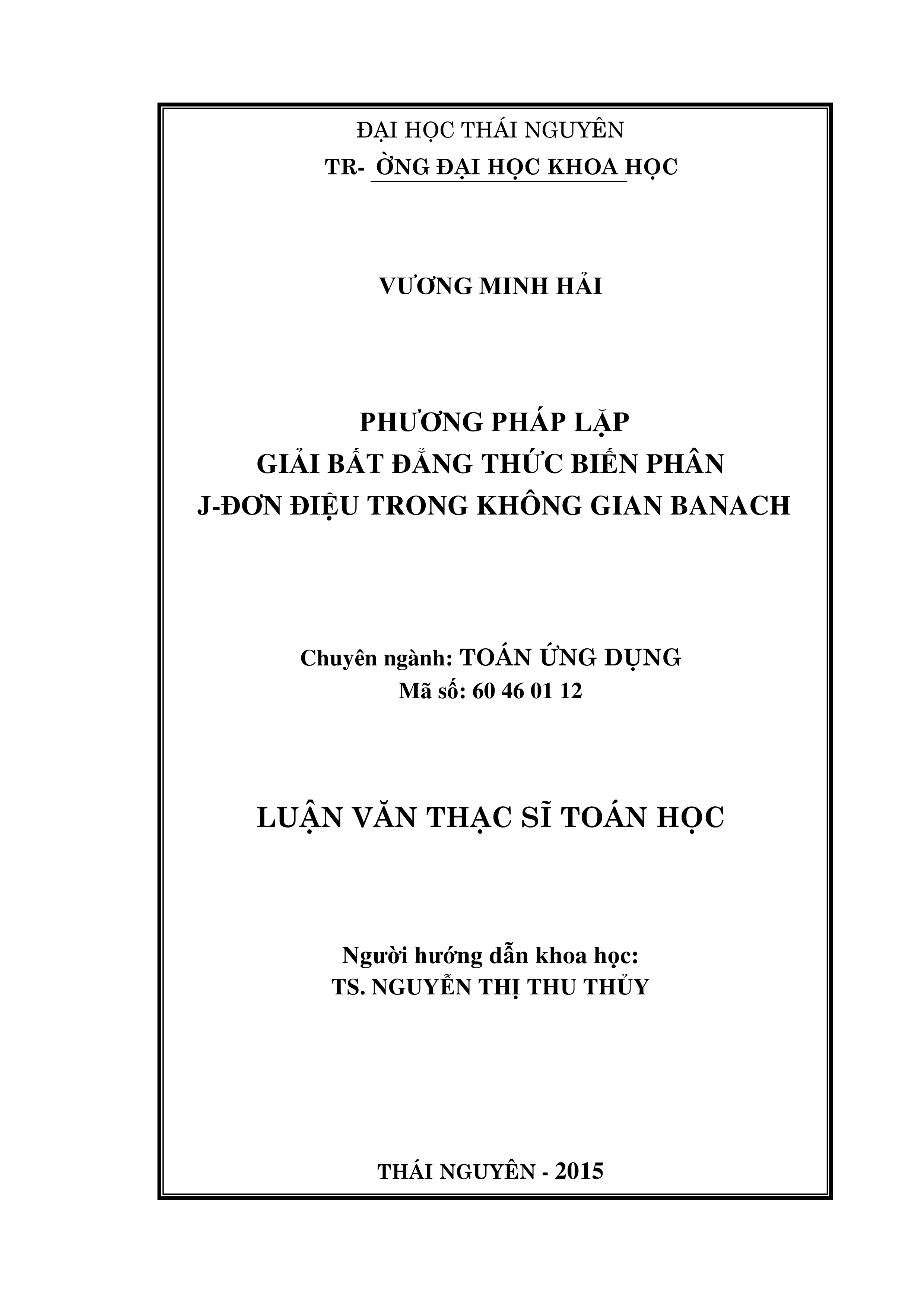 Phương pháp lặp giải bất đẳng thức biến phân J-đơn điệu trong không gian Banach