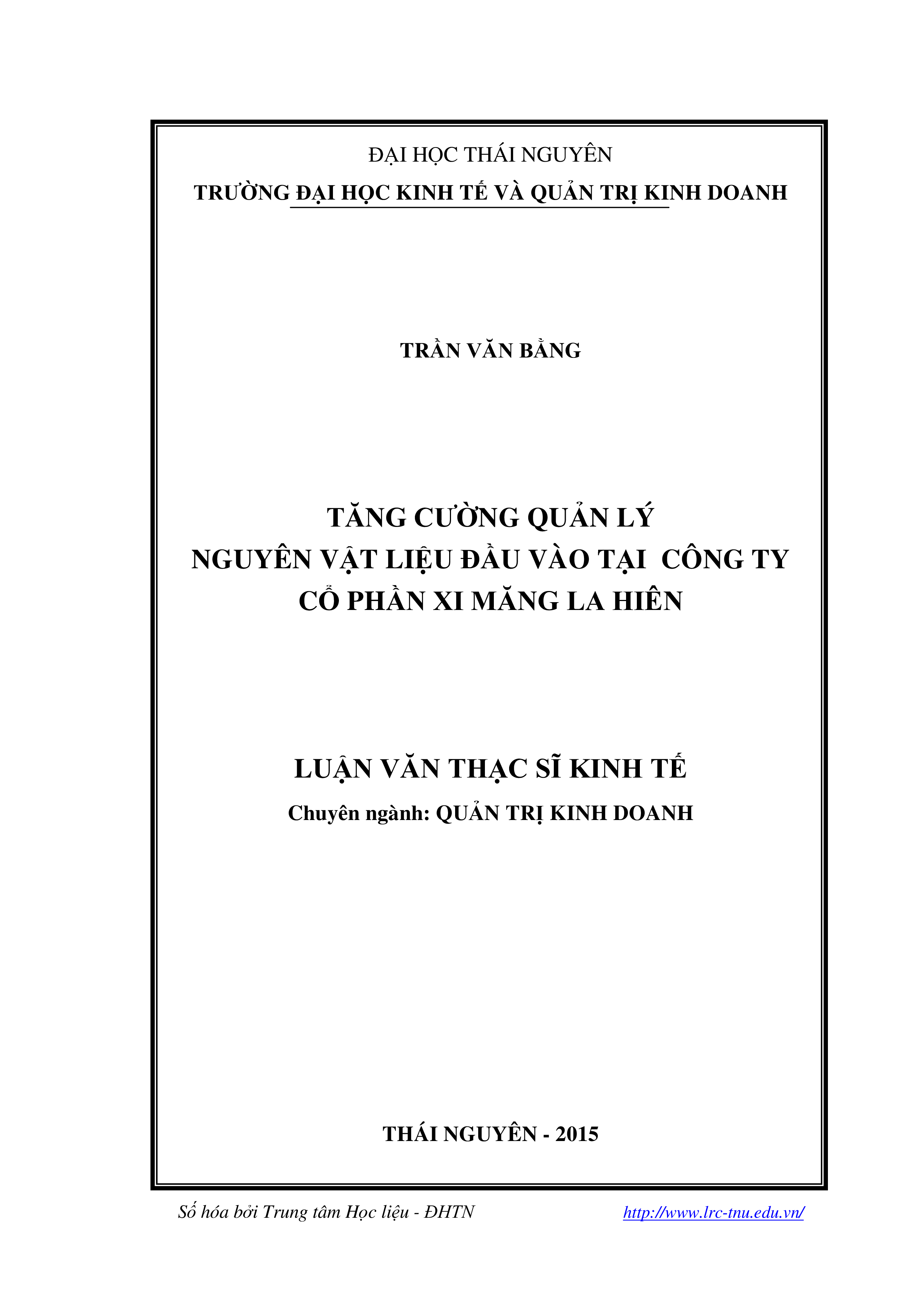 Tăng cường quản lý nguyên vật liệu đầu vào tại Công ty Cổ phần Xi măng La Hiên