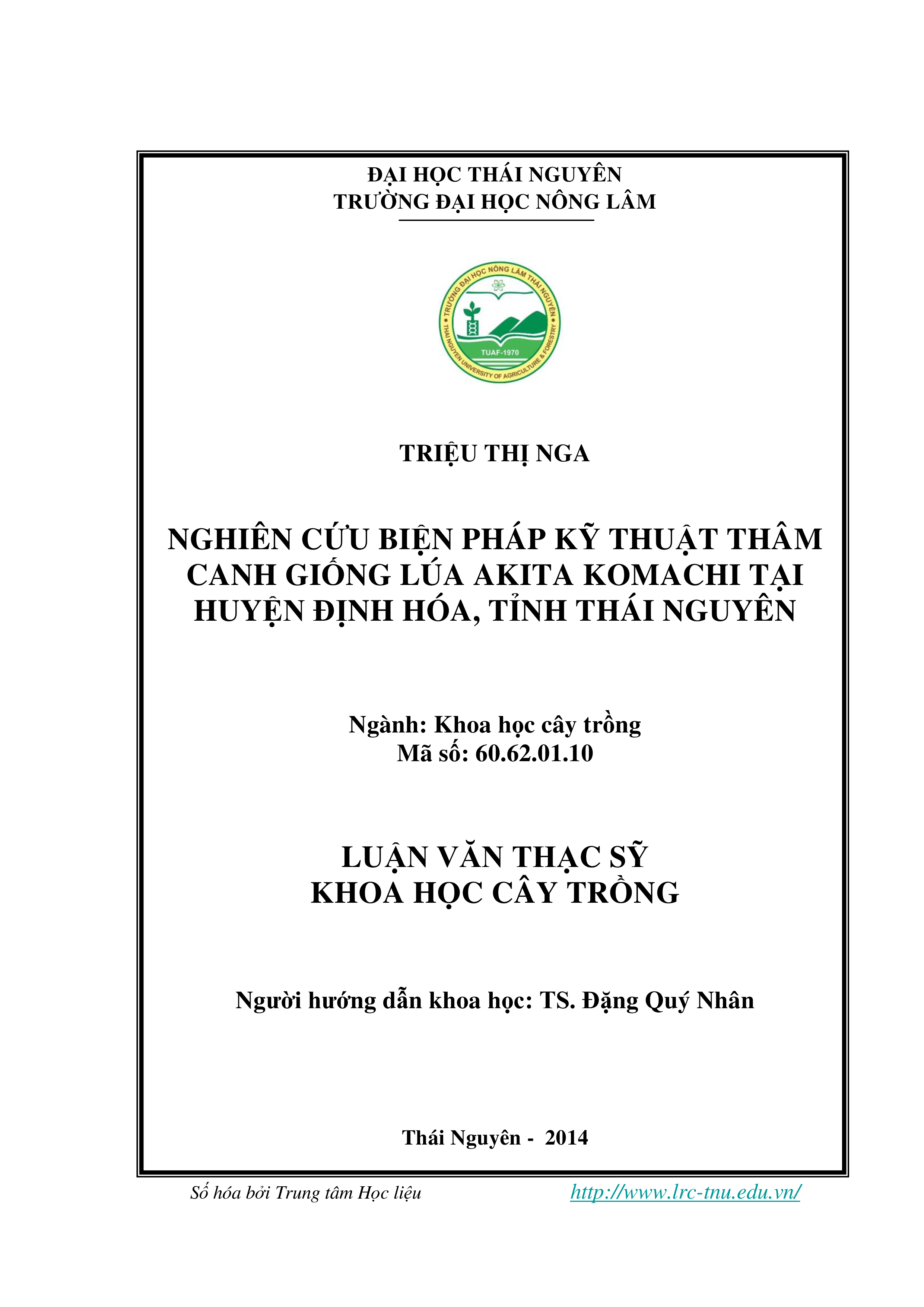 Nghiên cứu biện pháp kỹ thuật thâm canh giống lúa Akita Komachi tại huyện Định Hóa, tỉnh Thái Nguyên