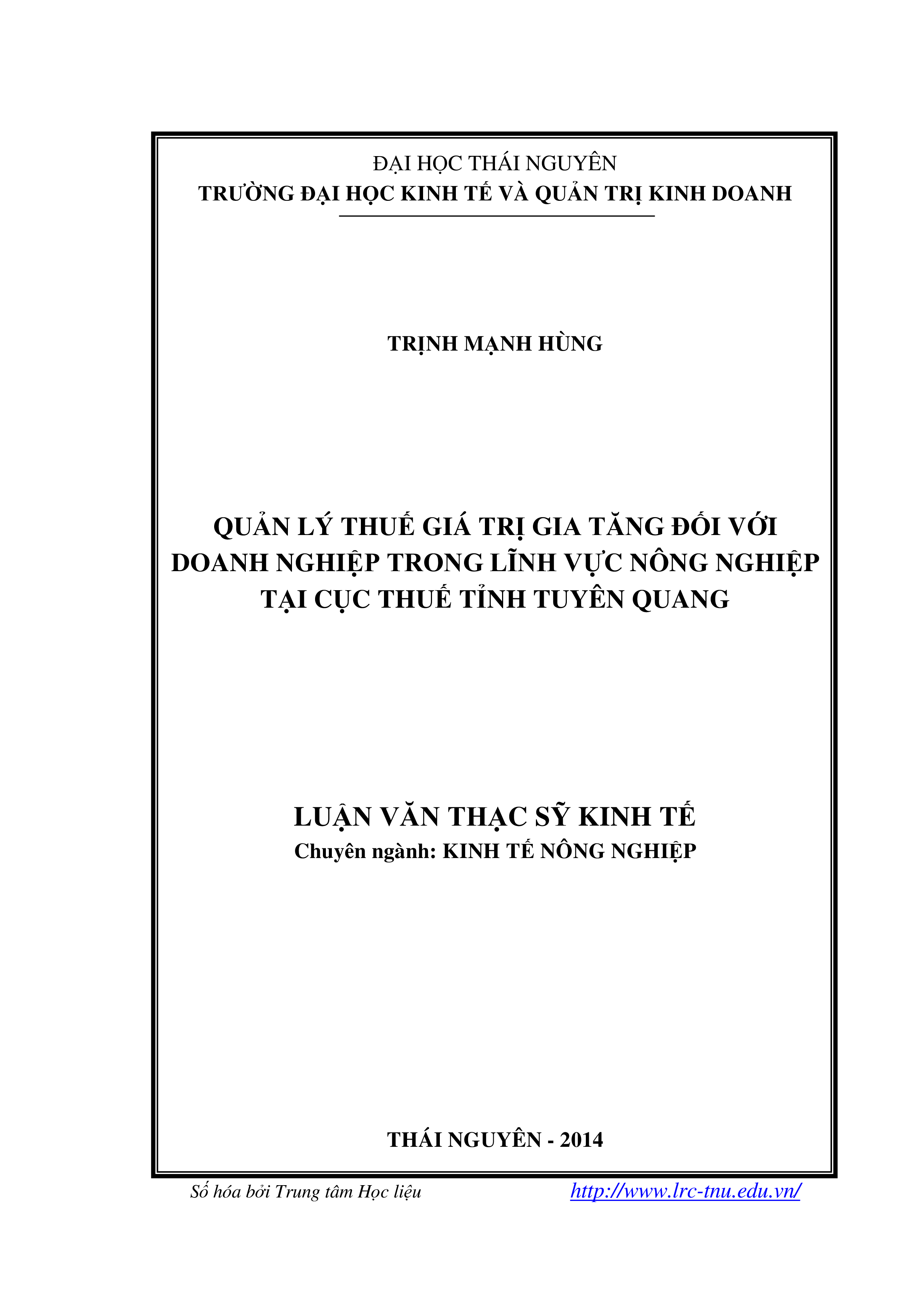 Quản lý thuế giá trị gia tăng đối với doanh nghiệp trong lĩnh vực nông nghiệp tại cục thuế tỉnh Tuyên Quang