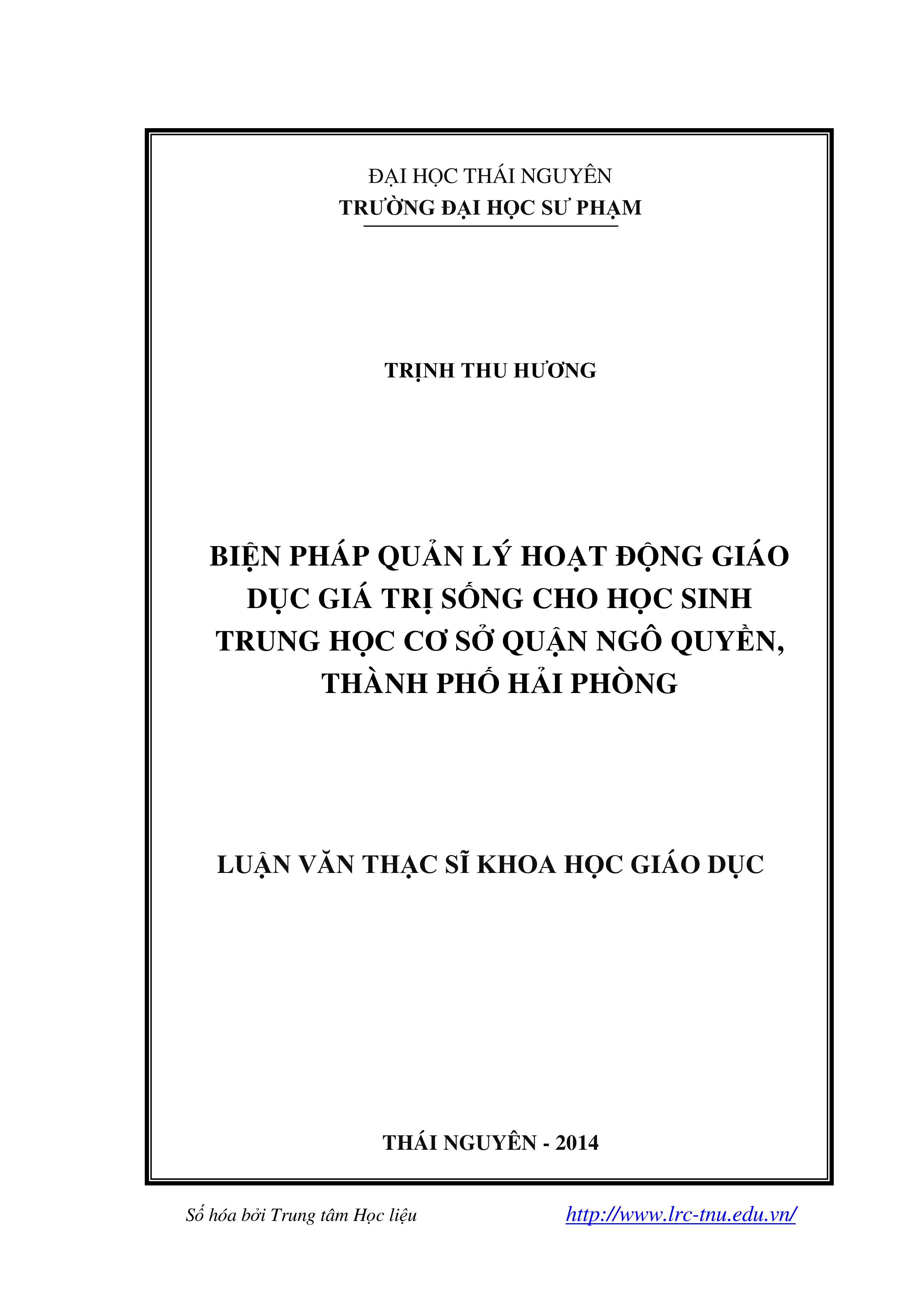 Biện pháp quản lý hoạt động giáo dục giá trị sống cho học sinh trung học cơ sở Quận Ngô Quyền, Thành phố Hải Phòng