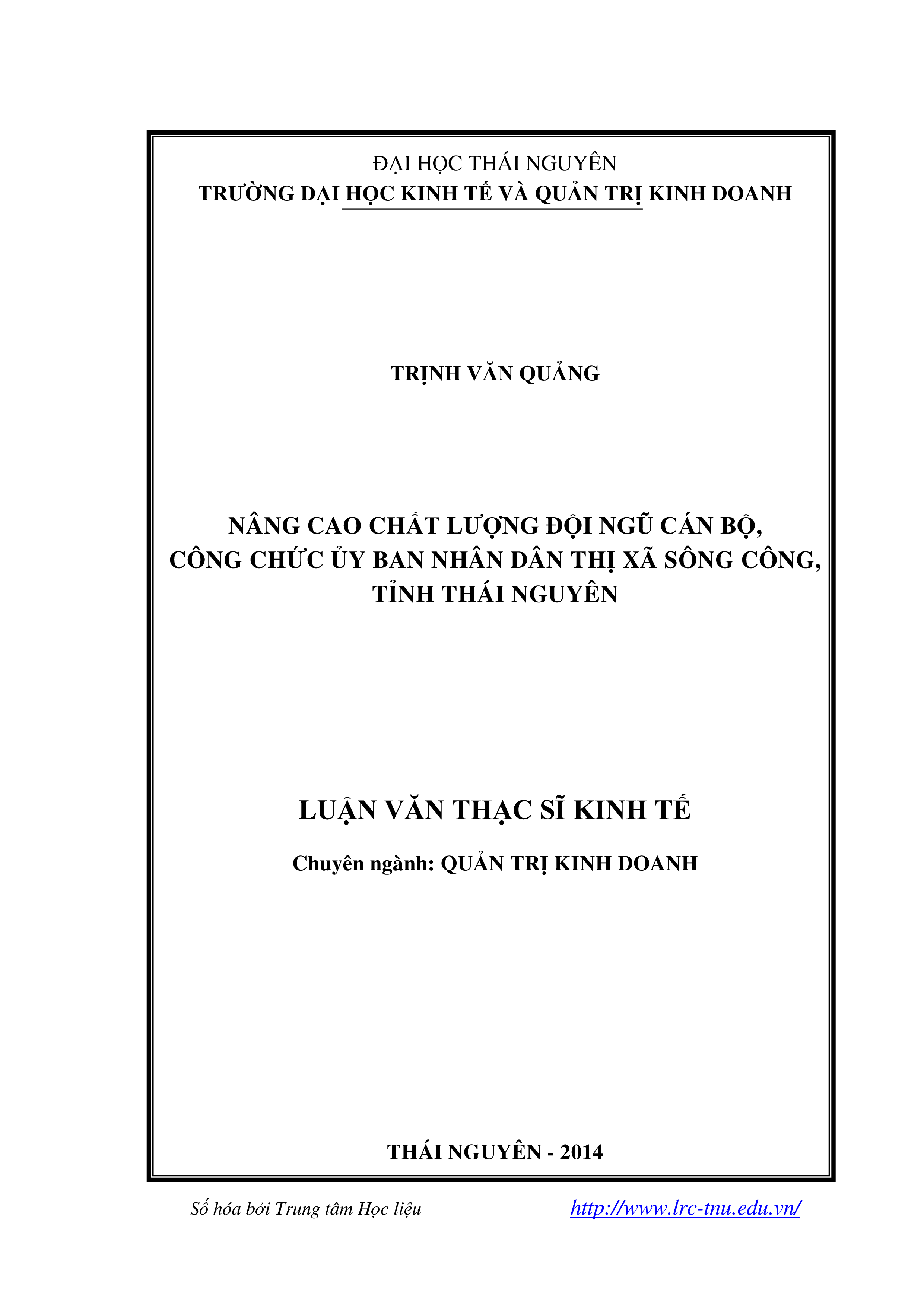 Nâng cao chất lượng đội ngũ cán bộ, công chức ủy ban nhân dân thị xã Sông Công, tỉnh Thái Nguyên