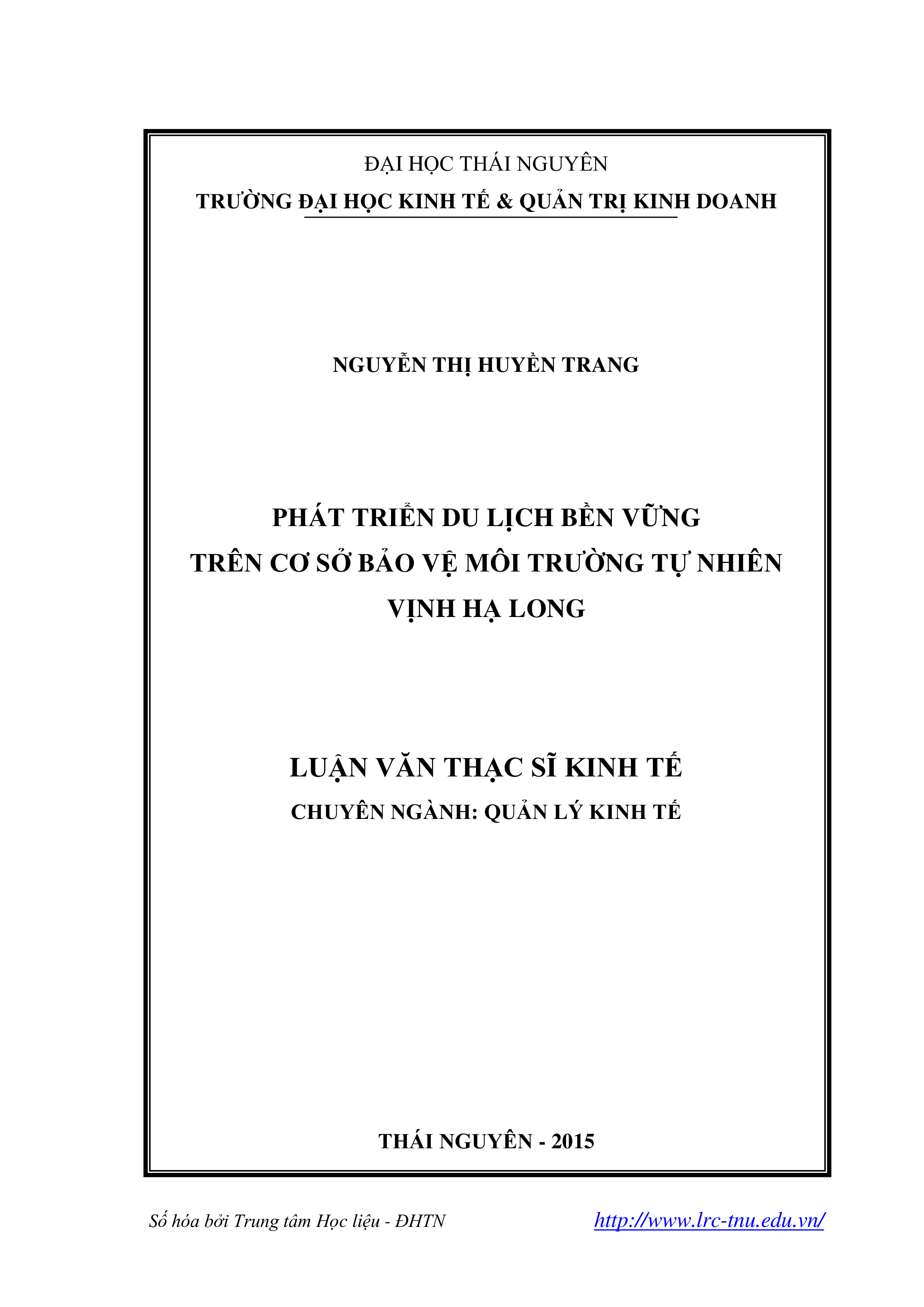 Phát triển du lịch bền vững trên cơ sở bảo vệ môi trường tự nhiên Vịnh Hạ Long