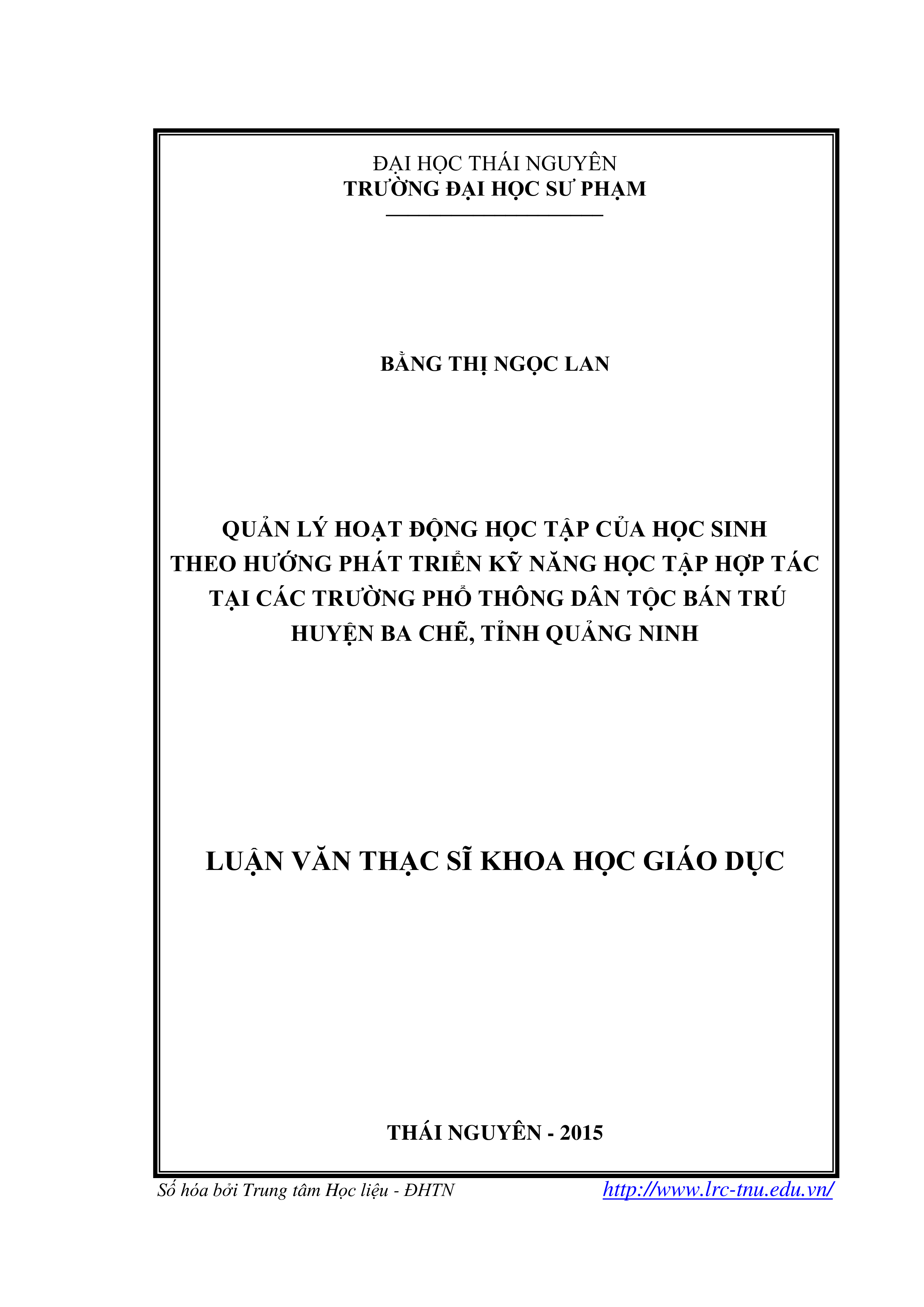 Quản lý hoạt động học tập của học sinh theo hướng phát triển kỹ năng học tập hợp tác tại các trường phổ thông dân tộc bán trú huyện Ba Chẽ, tỉnh Quảng Ninh