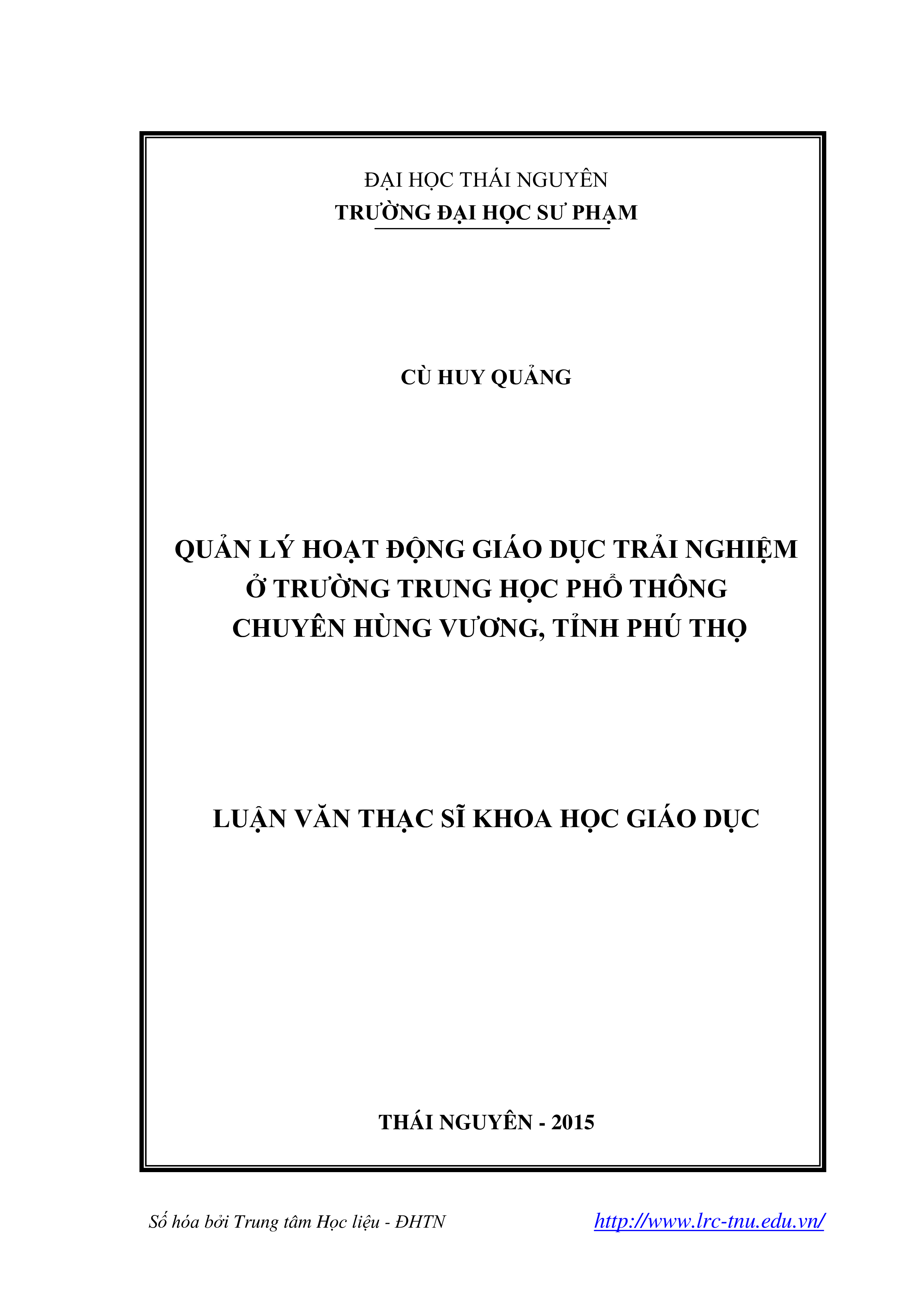 Quản lý hoạt động giáo dục trải nghiệm ở trường Trung học Phổ thông chuyên Hùng Vương, tỉnh Phú Thọ