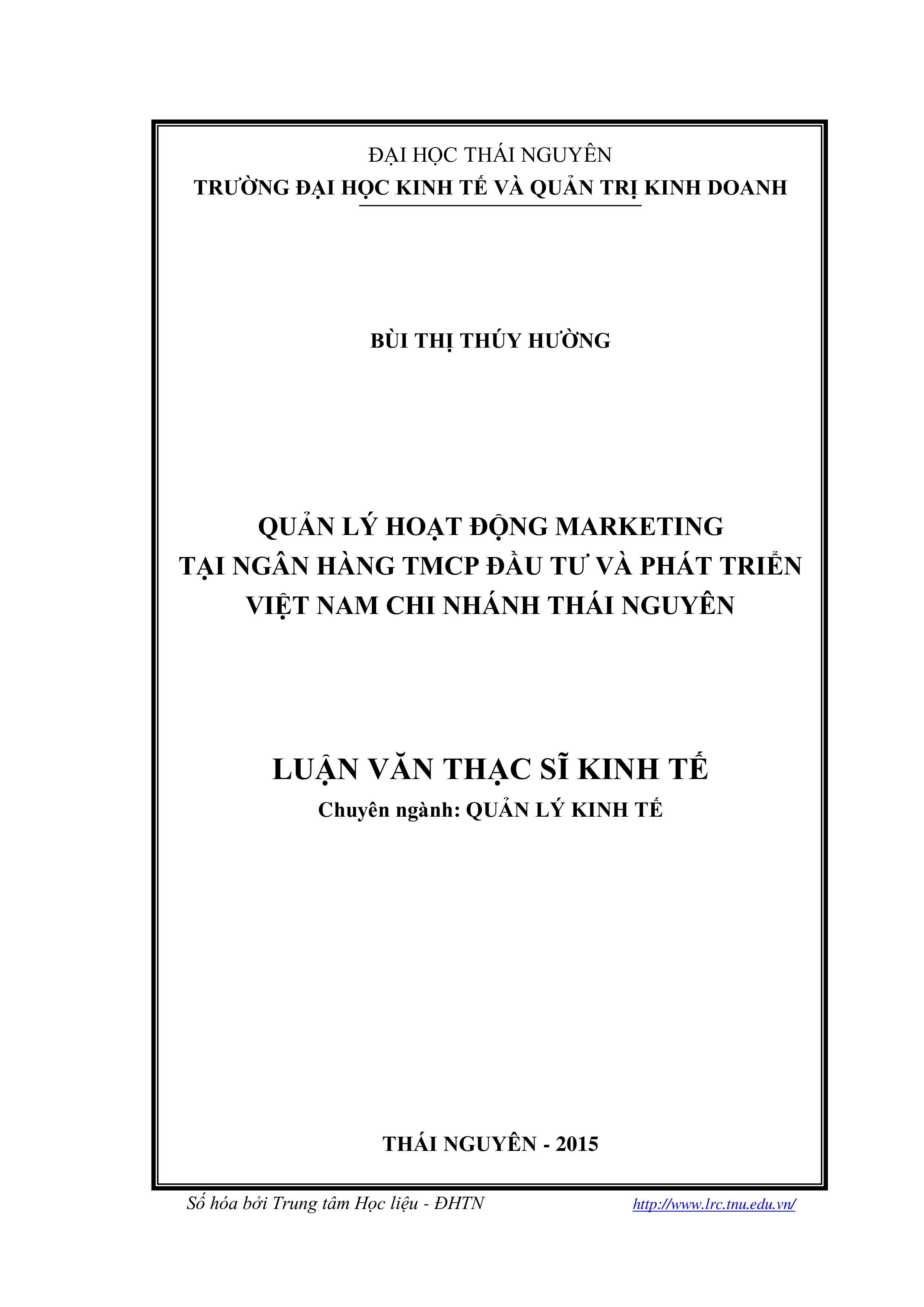 Quản lý hoạt động marketing tại ngân hàng TMCP Đầu tư và Phát triển Việt Nam chi nhánh Thái Nguyên