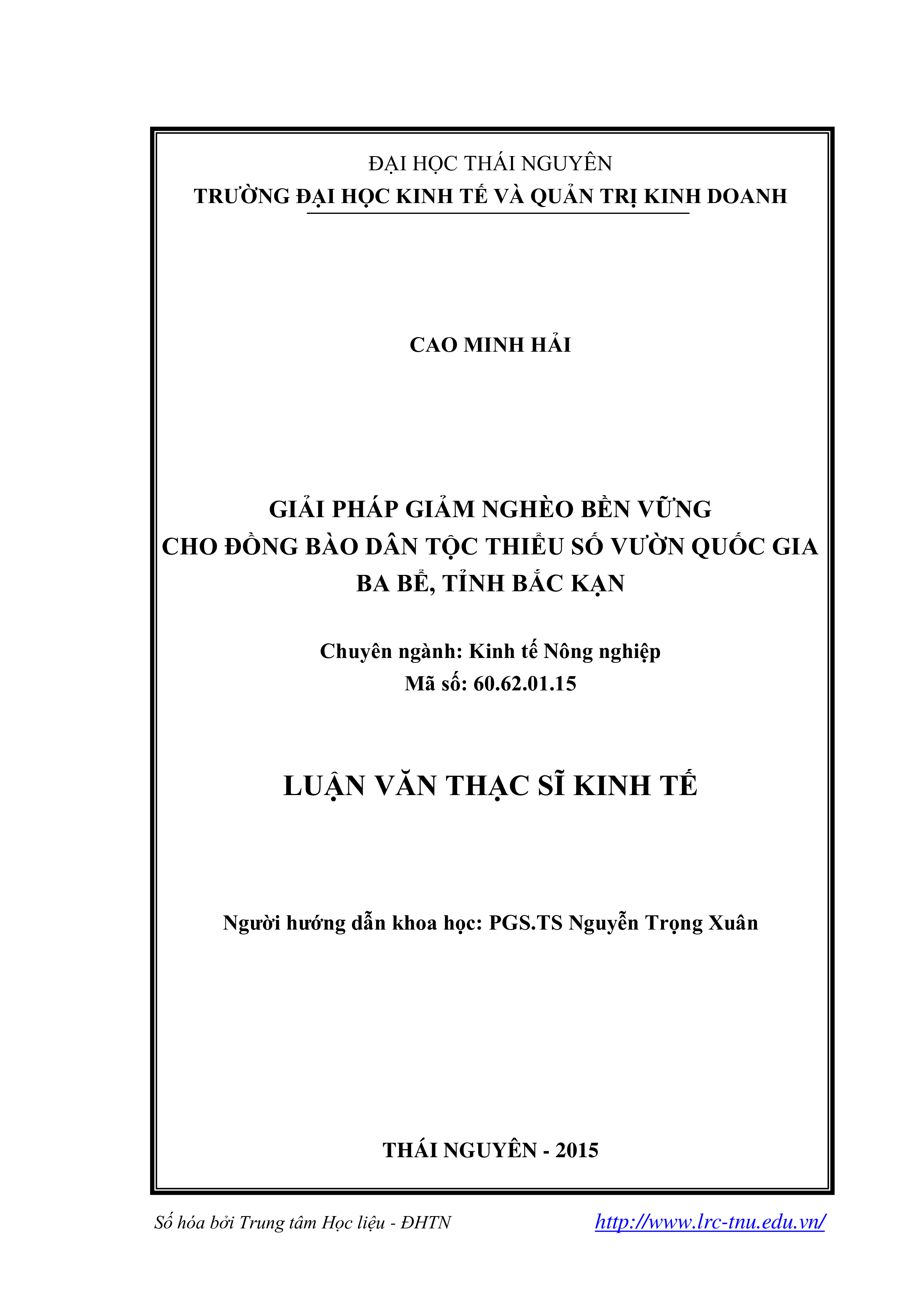 Giải pháp giảm nghèo bền vững cho đồng bào dân tộc thiểu số vườn quốc gia Ba Bể, tỉnh Bắc Kạn