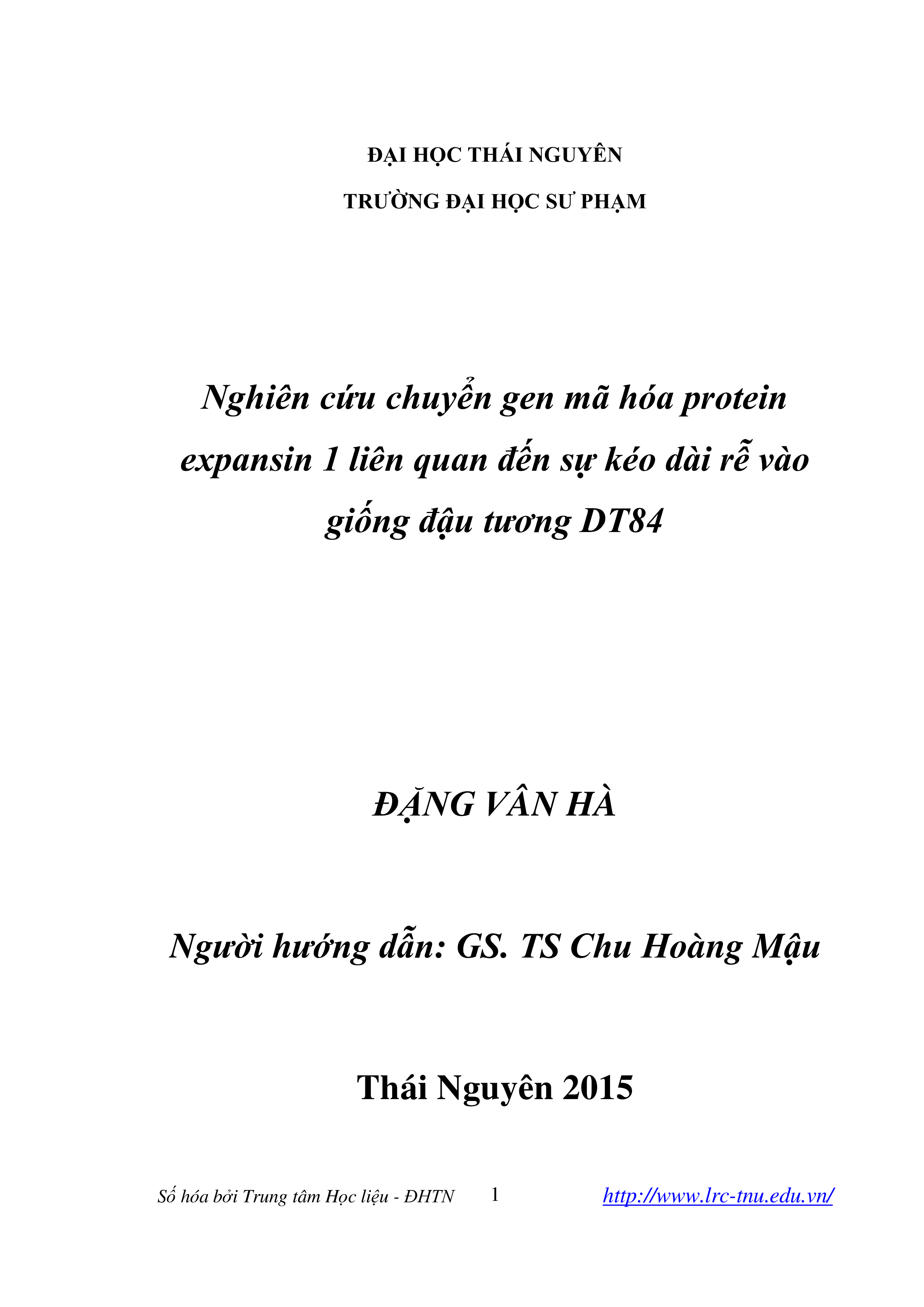 Nghiên cứu chuyển gen mã hóa protein expansin 1 liên quan đến sự kéo dài rễ vào giống đậu tương DT84