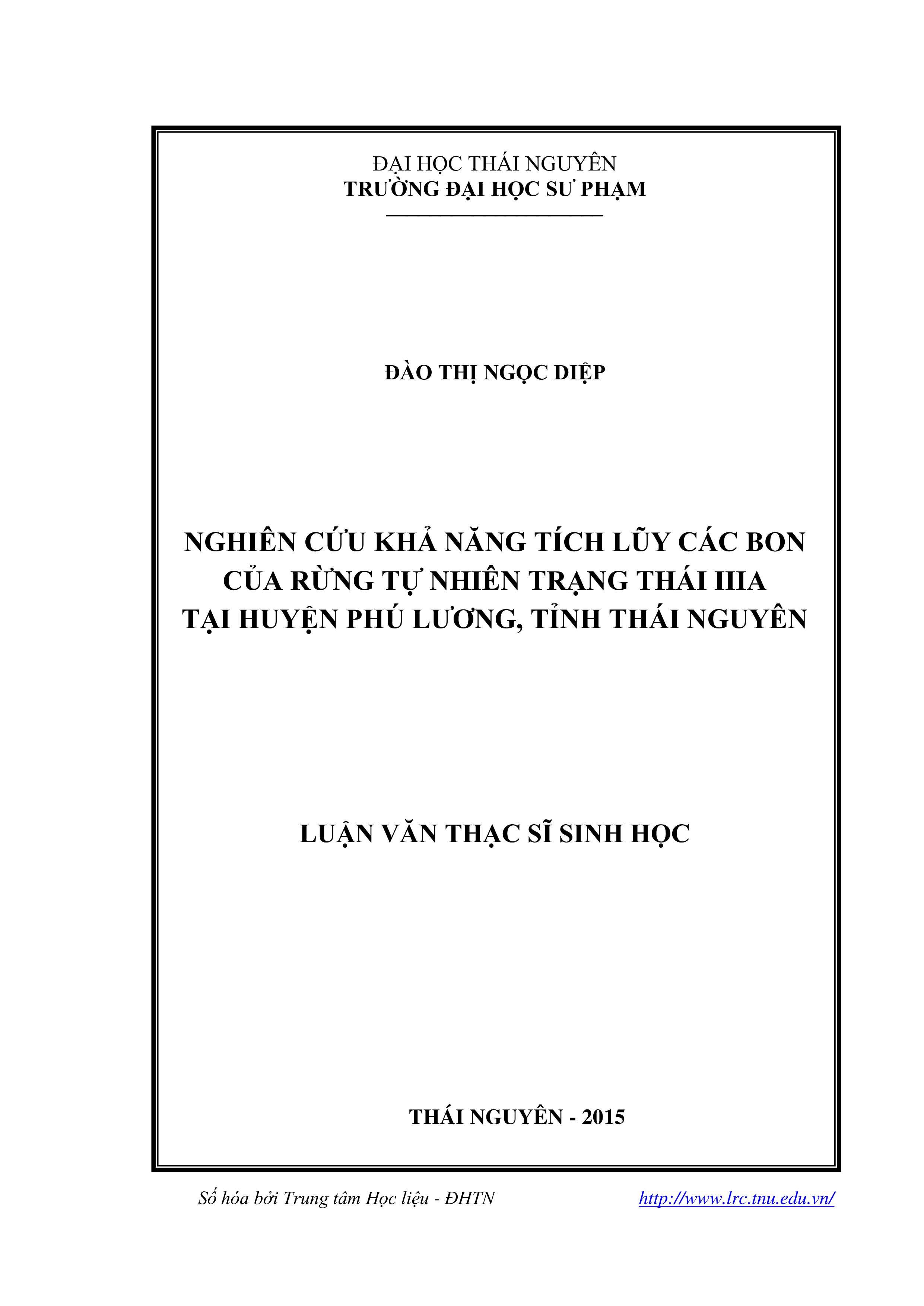 Nghiên cứu khả năng tích lũy các bon của rừng tự nhiên trạng thái IIIA tại huyện Phú Lương, tỉnh Thái Nguyên