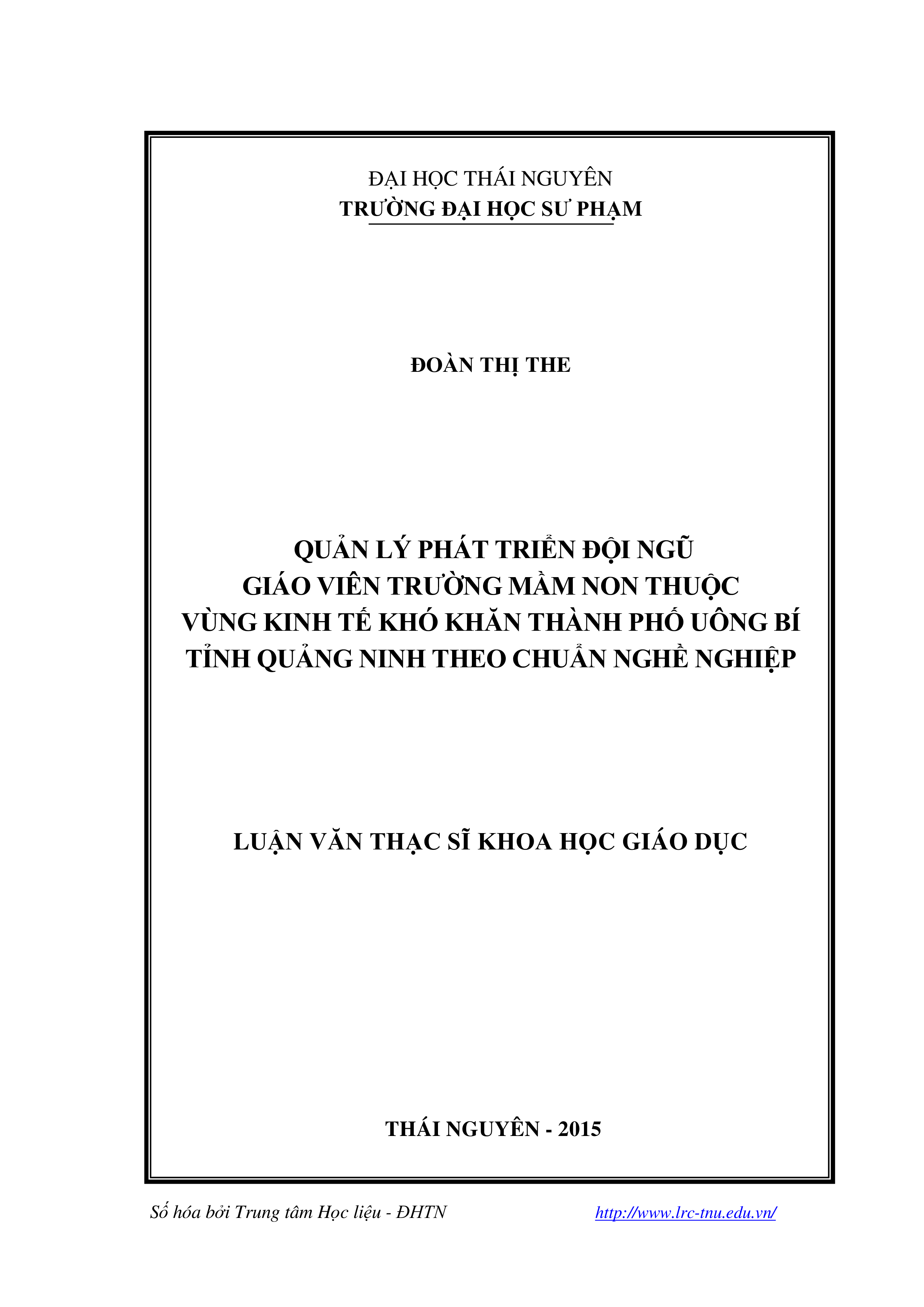 Quản lý phát triển đội ngũ giáo viên trường mầm non thuộc vùng kinh tế khó khăn thành phố Uông Bí tỉnh Quảng Ninh theo chuẩn nghề nghiệp