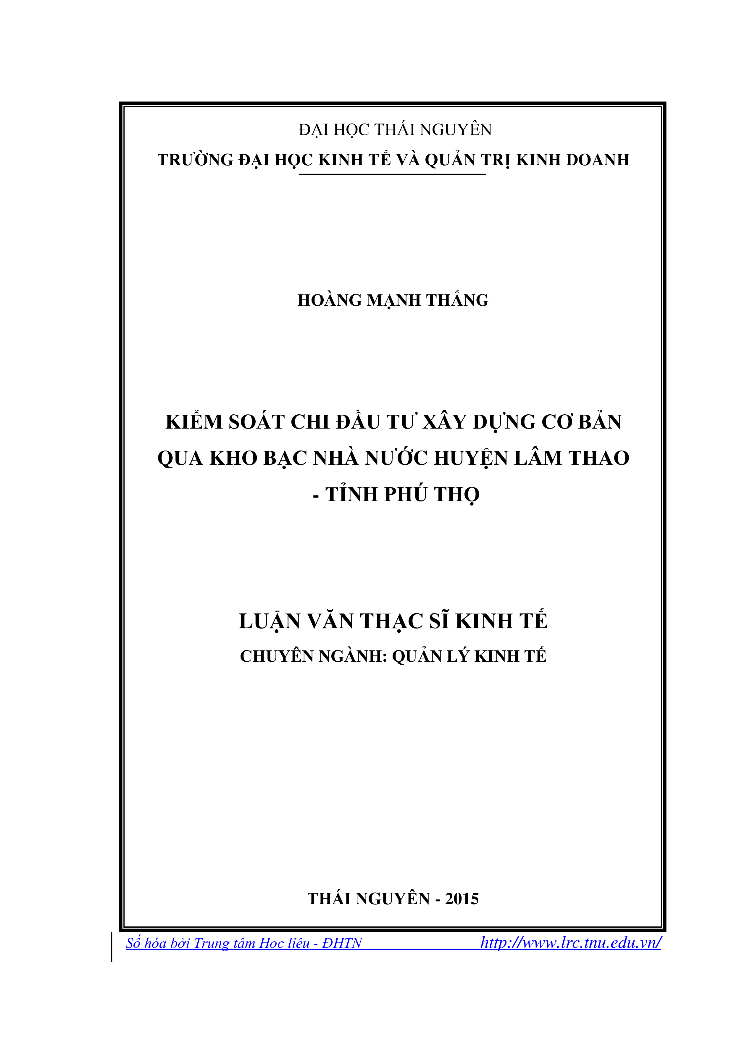 Kiểm soát chi đầu tư xây dựng cơ bản qua kho bạc nhà nước huyện Lâm Thao, tỉnh Phú Thọ