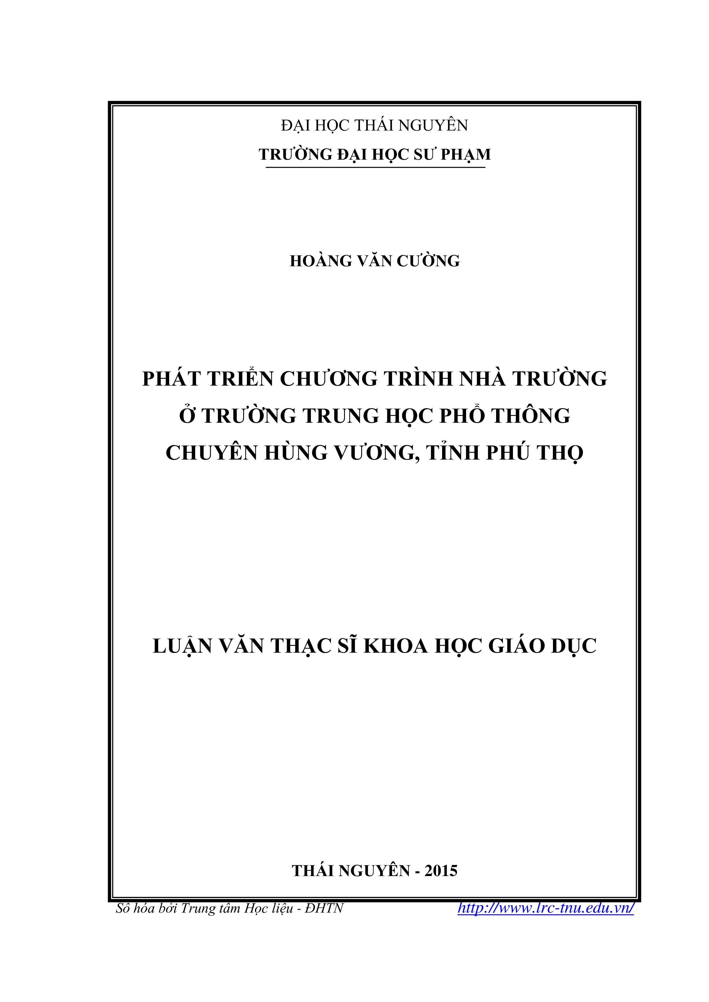 Phát triển chương trình nhà trường ở trường trung học phổ thông chuyên Hùng Vương, tỉnh Phú Thọ