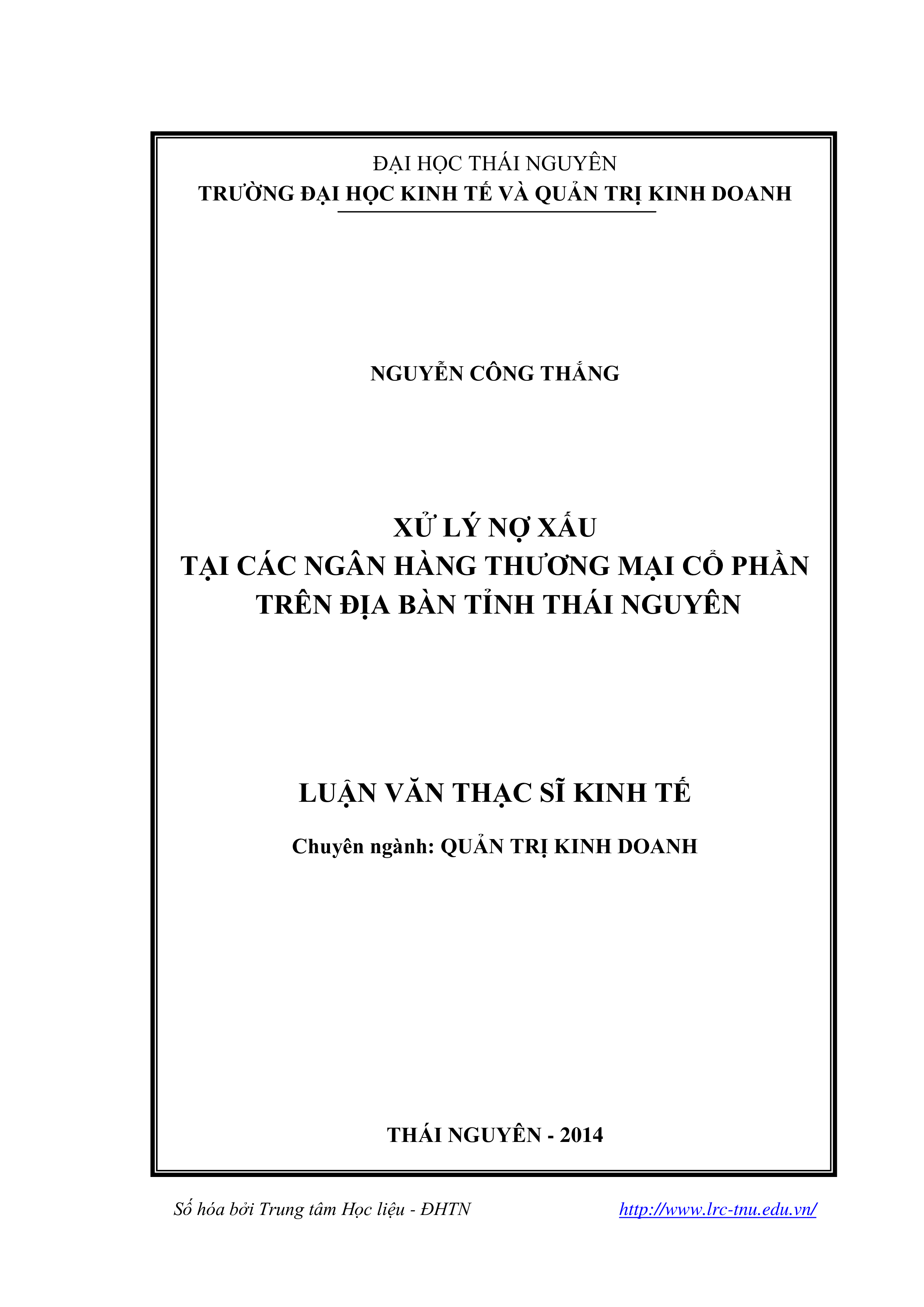 Xử lý nợ xấu tại các Ngân hàng Thương mại Cổ phần trên địa bàn tỉnh Thái Nguyên