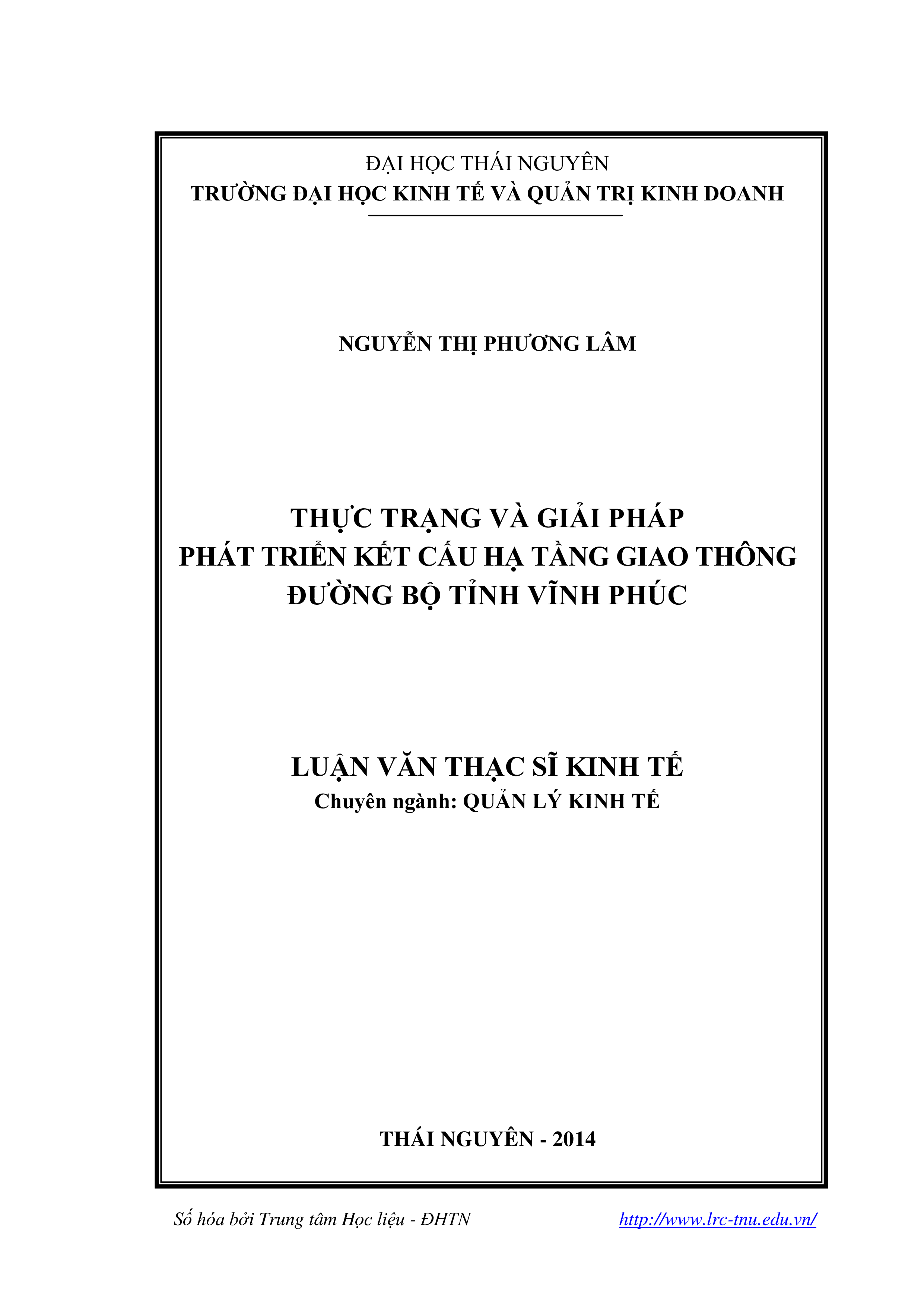 Thực trạng và giải pháp phát triển kết cấu hạ tầng giao thông đường bộ tỉnh Vĩnh Phúc