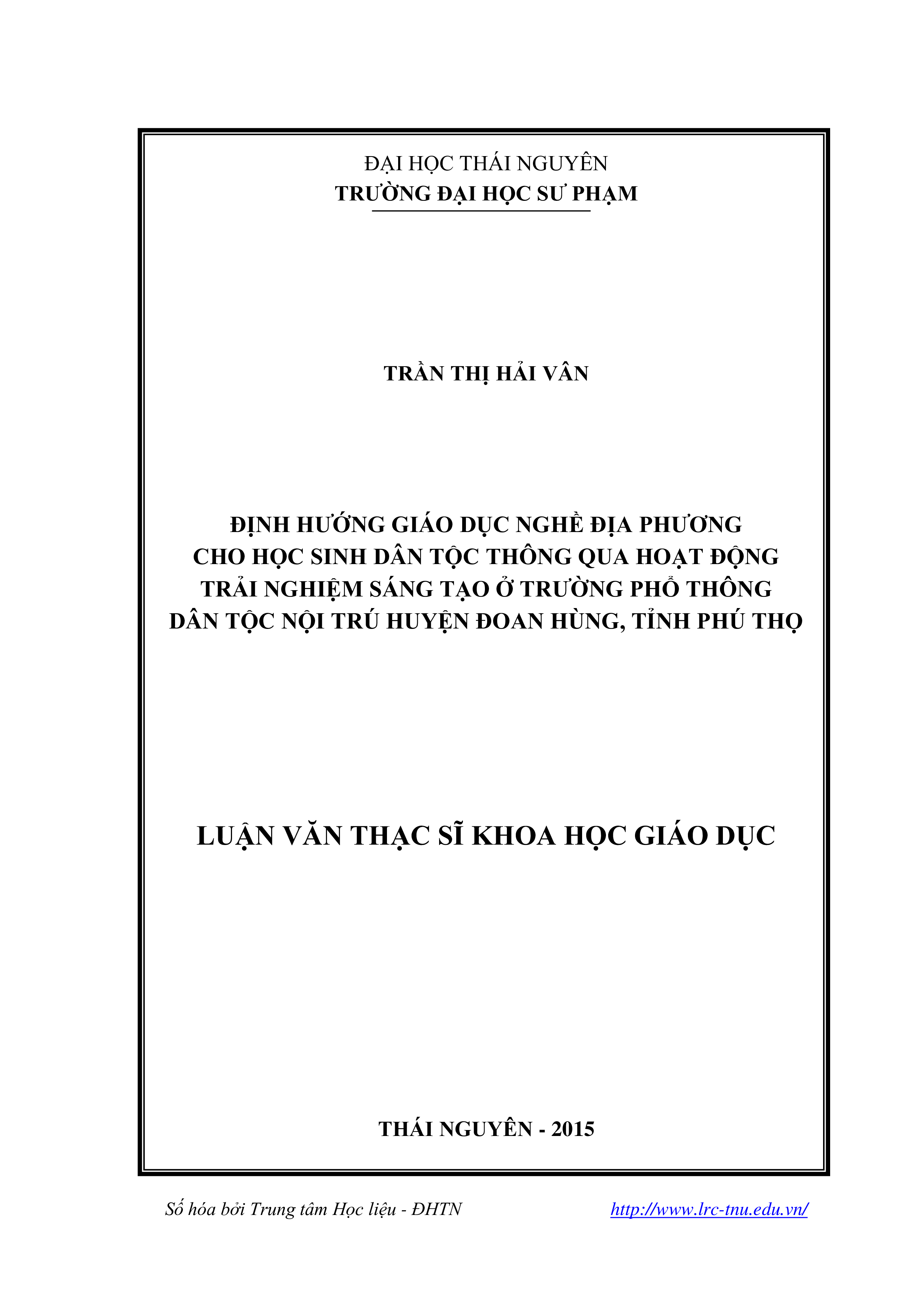 Định hướng giáo dục nghề địa phương cho học sinh dân tộc thông qua hoạt động trải nghiệm sáng tạo ở trường phổ thông dân tộc nội trú huyện Đoan Hùng, tỉnh Phú Thọ