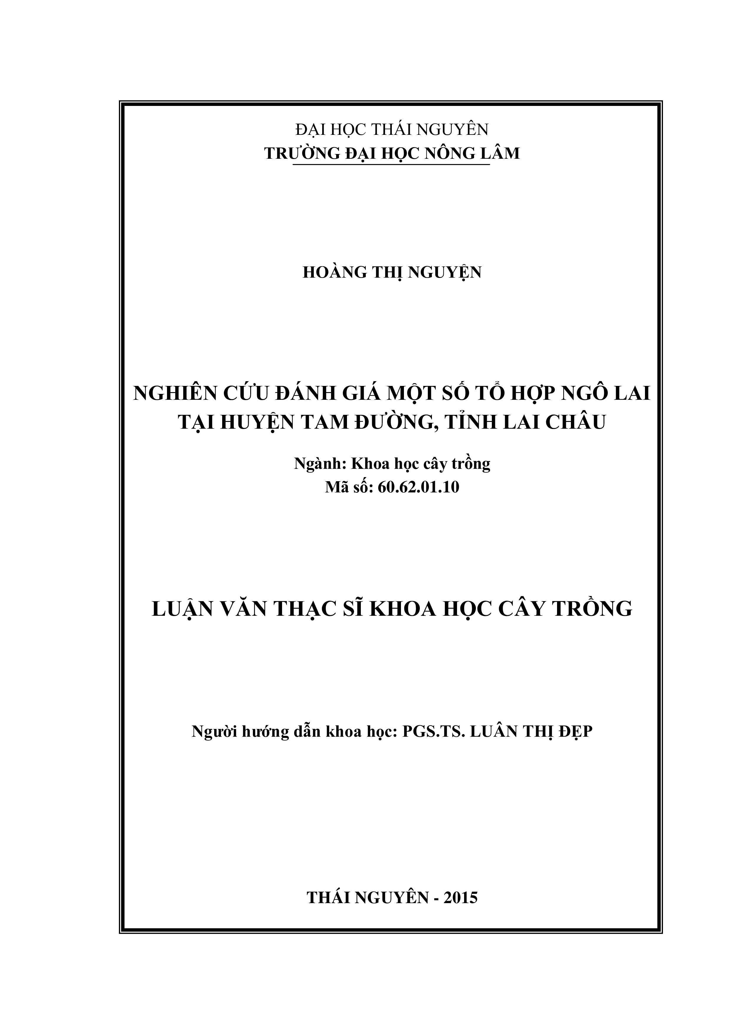 Nghiên cứu đánh giá một số tổ hợp ngô lai tại huyện Tam Đường, tỉnh Lai Châu