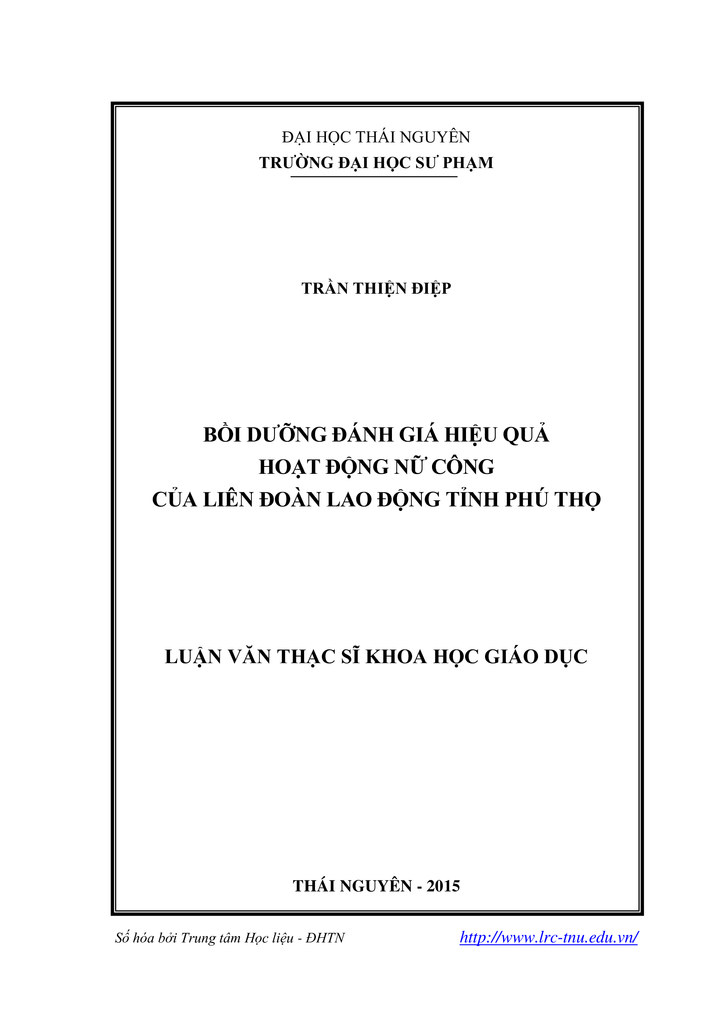 Bồi dưỡng đánh giá hiệu quả hoạt động nữ công của Liên đoàn lao động tỉnh Phú Thọ