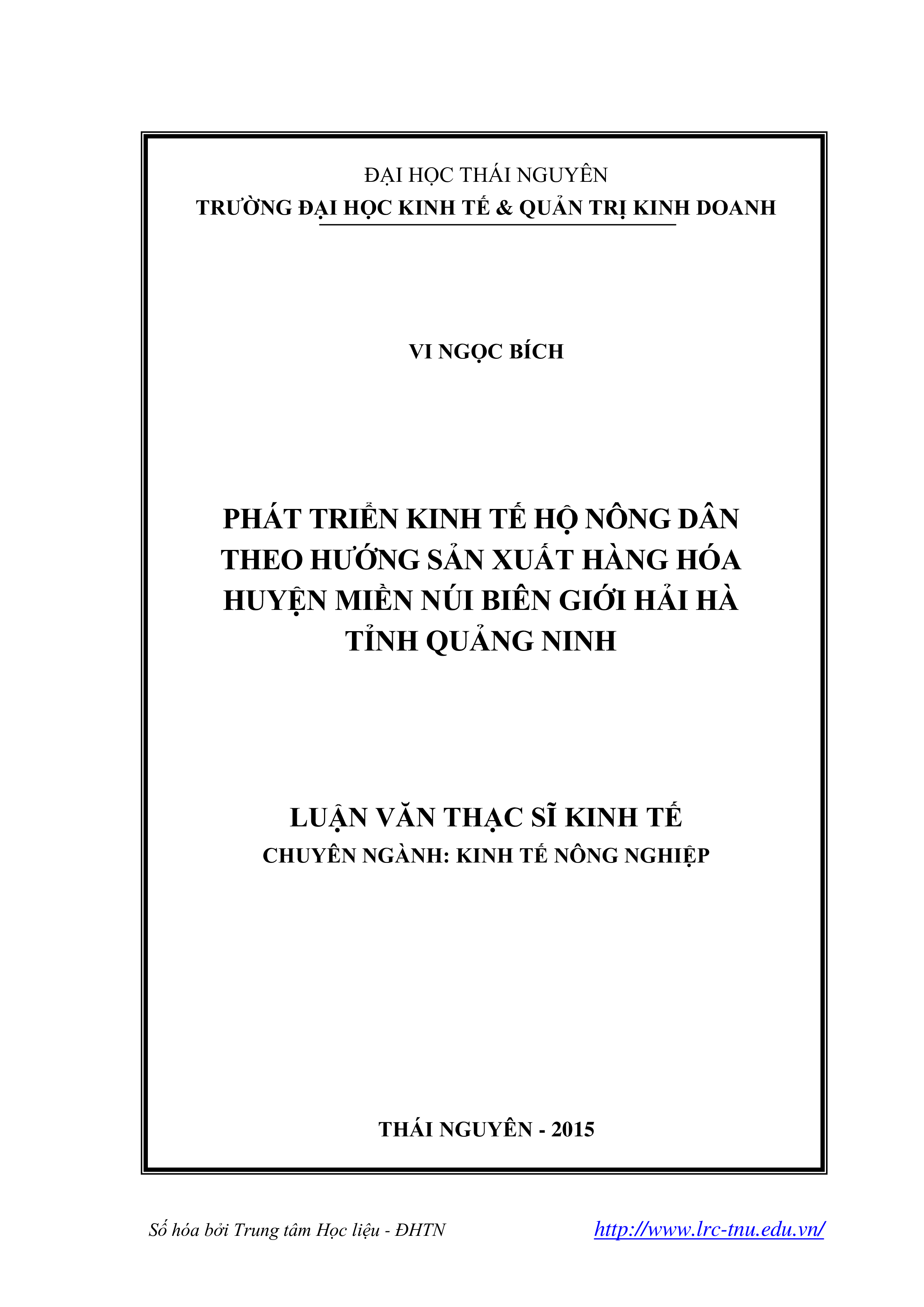 Phát triển kinh tế hộ nông dân theo hướng sản xuất hàng hóa huyện miền núi biên giới Hải Hà tỉnh Quảng Ninh