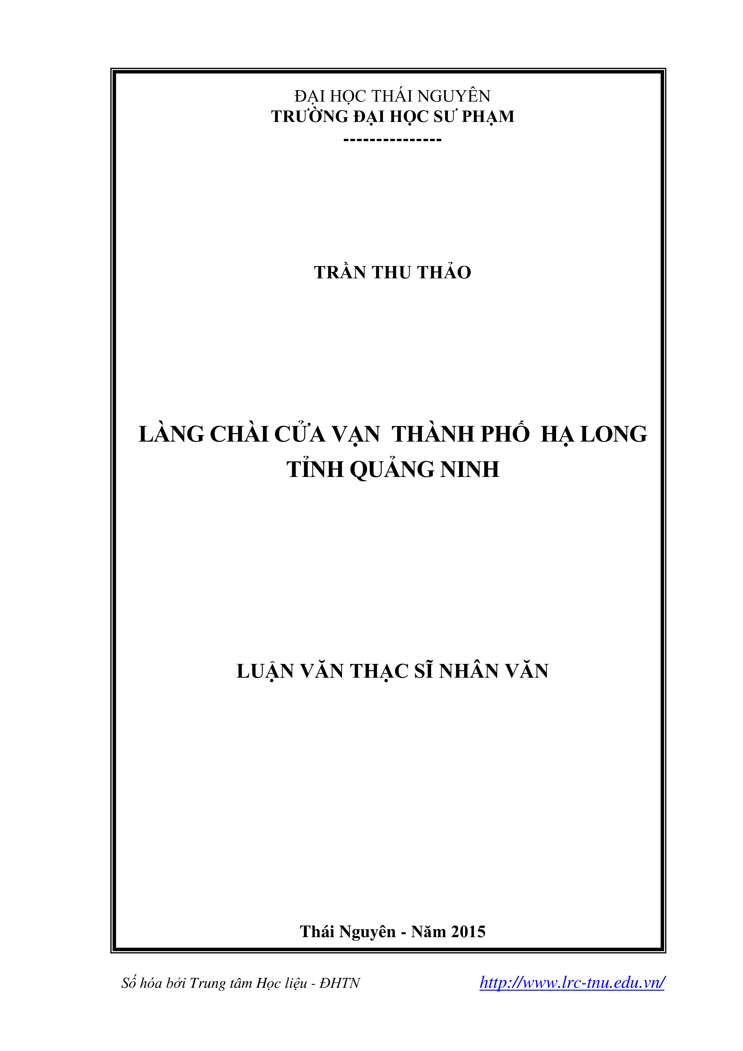 Làng chài Cửa Vạn thành phố Hạ Long tỉnh Quảng Ninh