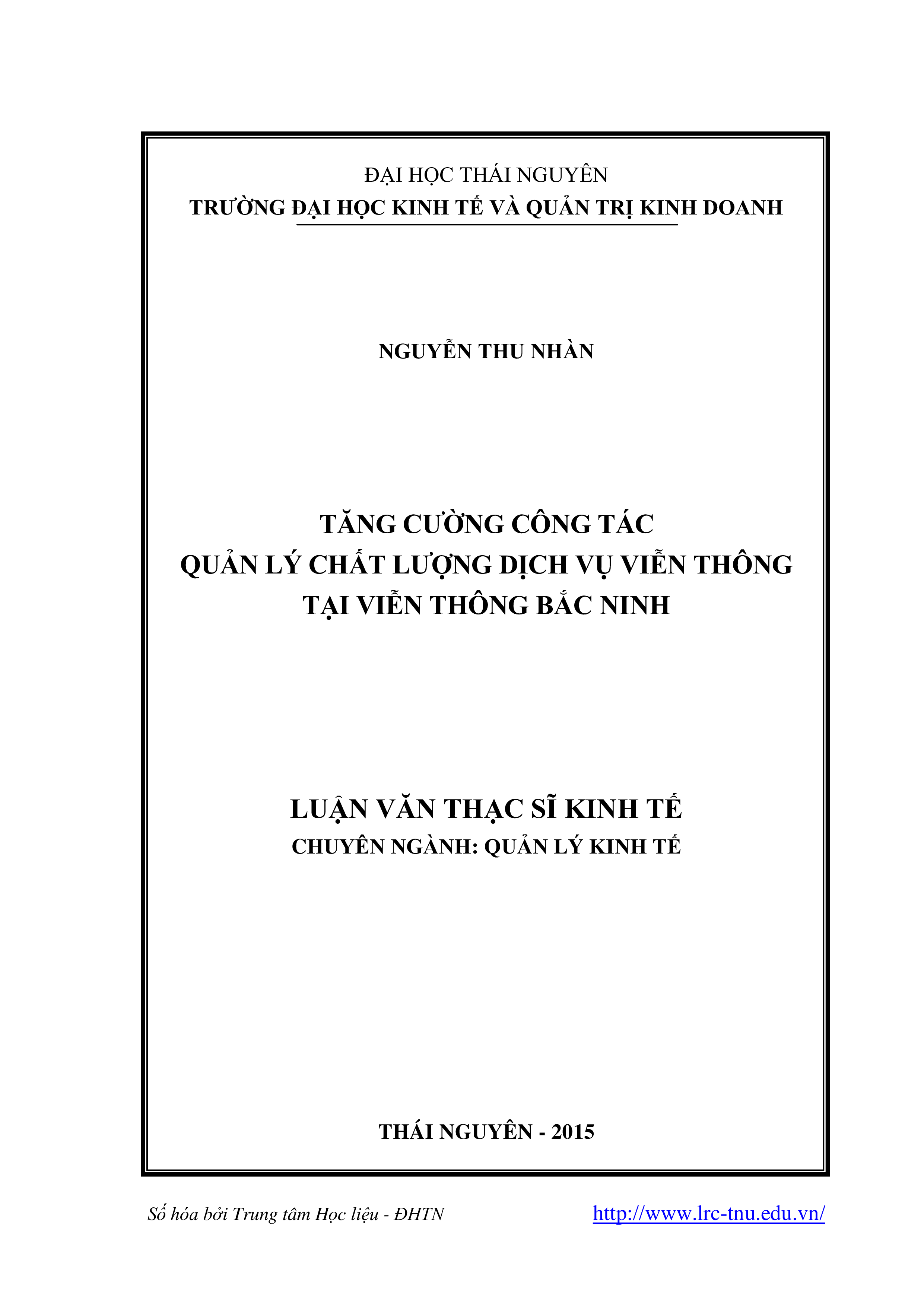 Tăng cường công tác quản lý chất lượng dịch vụ viễn thông tại viễn thông Bắc Ninh