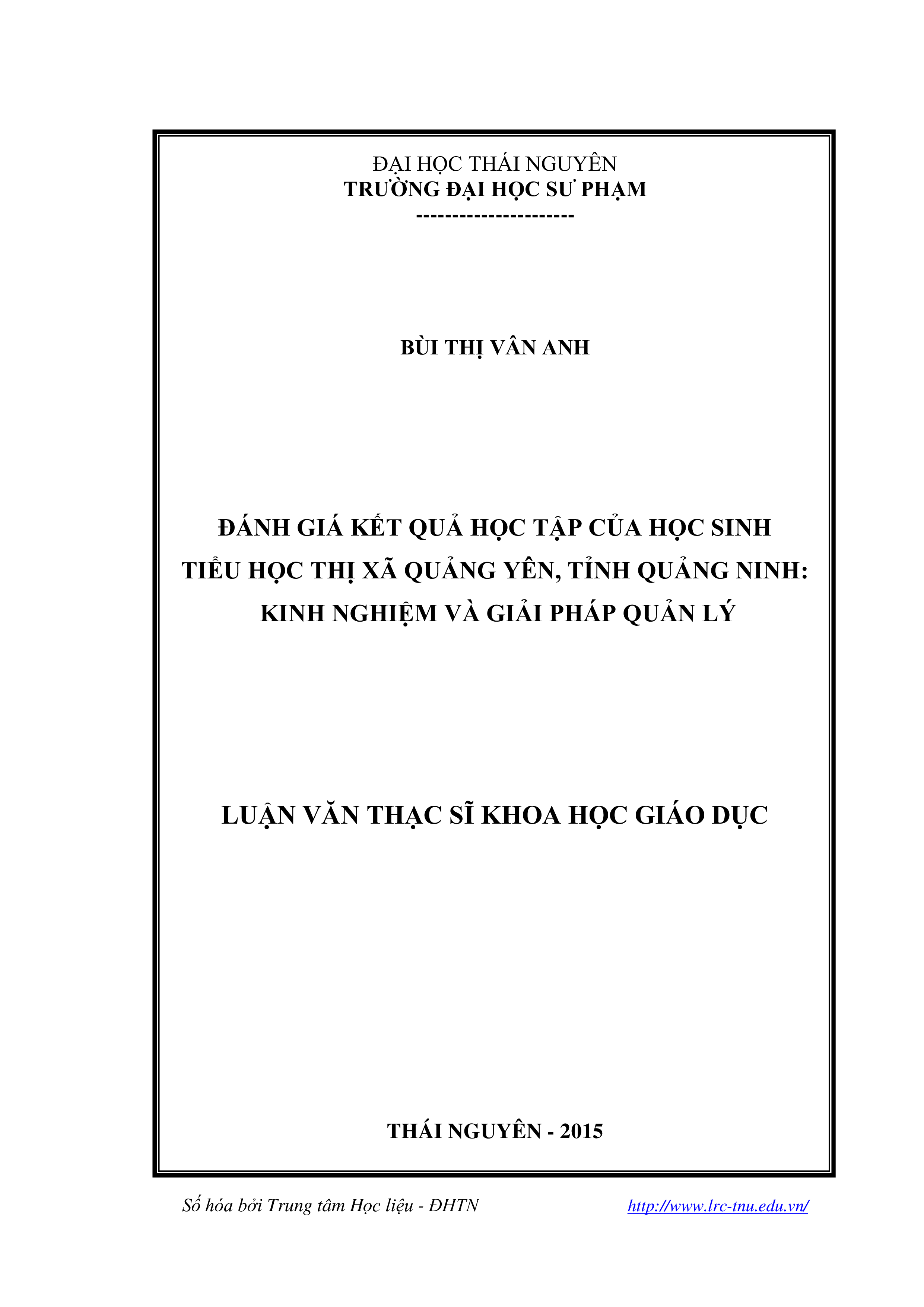 Đánh giá kết quả học tập của học sinh tiểu học thị xã Quảng Yên, tỉnh Quảng Ninh: Kinh nghiệm và giải pháp quản lý