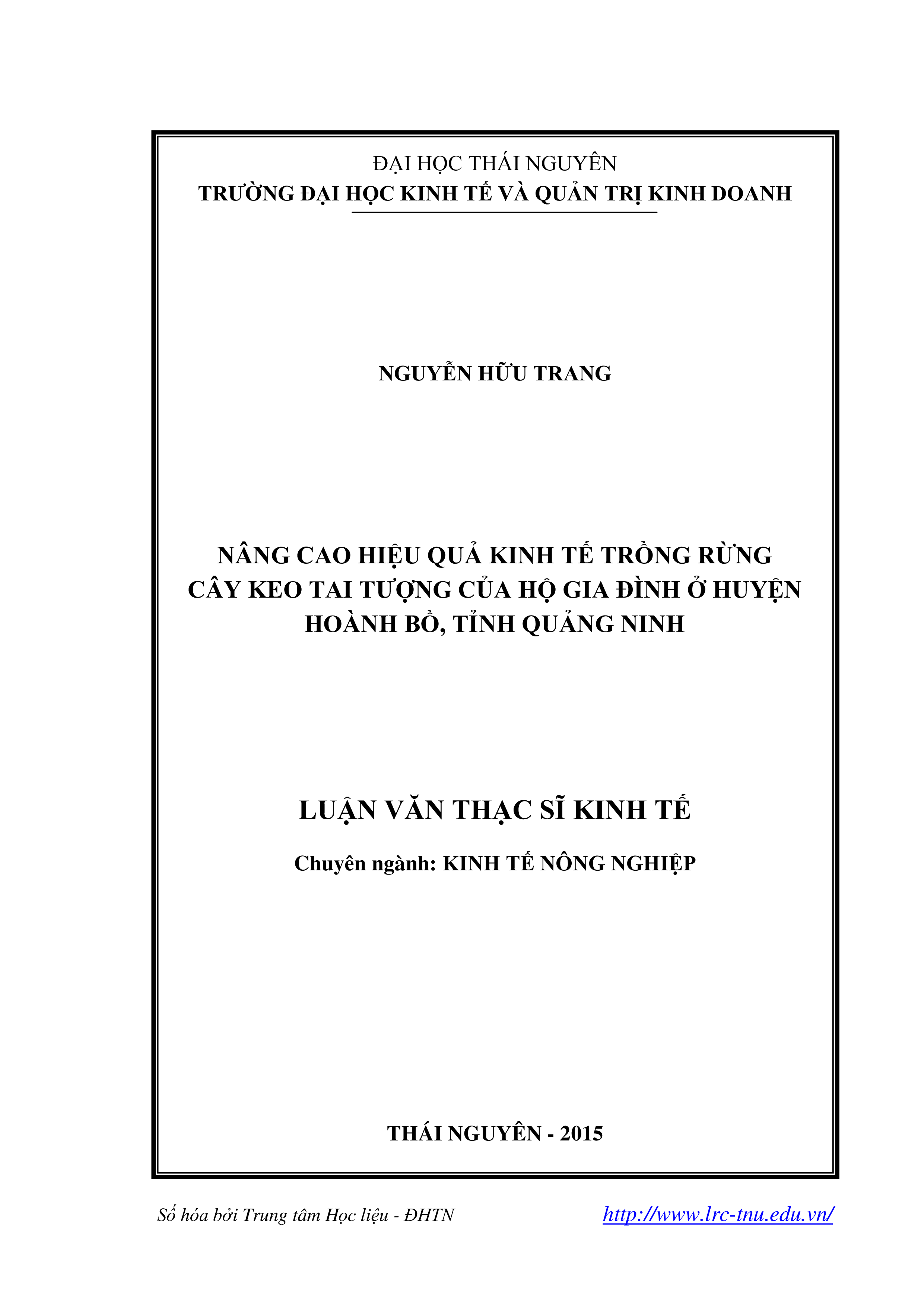 Nâng cao hiệu quả kinh tế trồng rừng cây keo tai tượng của hộ gia đình ở huyện Hoành Bồ, tỉnh Quảng Ninh